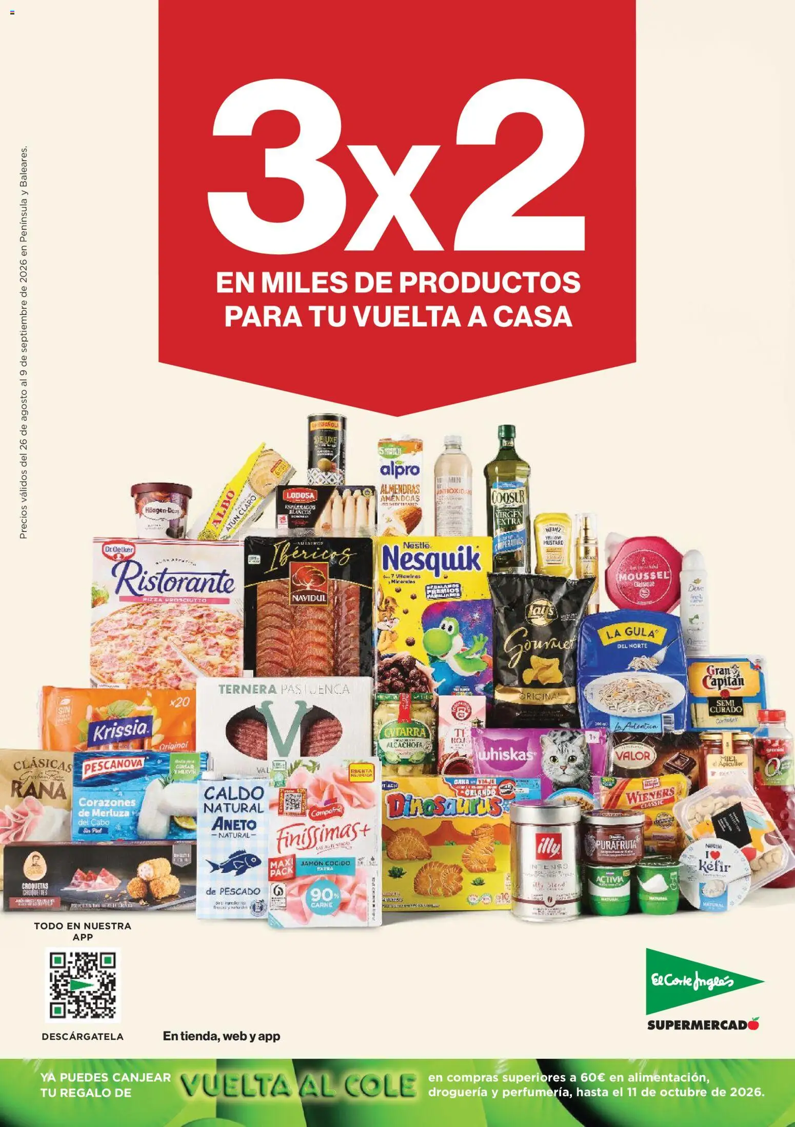 Vista previa del folleto de la tienda El Corte Inglés válido desde el 26/08/2026 - Jamón, Pescado, Croquetas, Carne, Miel, Kéfir, Jamón cocido, Atún claro
