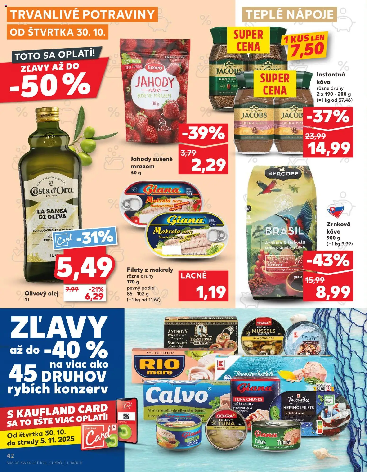 Náhľad Kaufland letáku platného od 30.10.2025 - Olej, Šalát, Olivový olej, Jahody, Zrnková káva, Instantná káva, Rio Mare, Nápoje