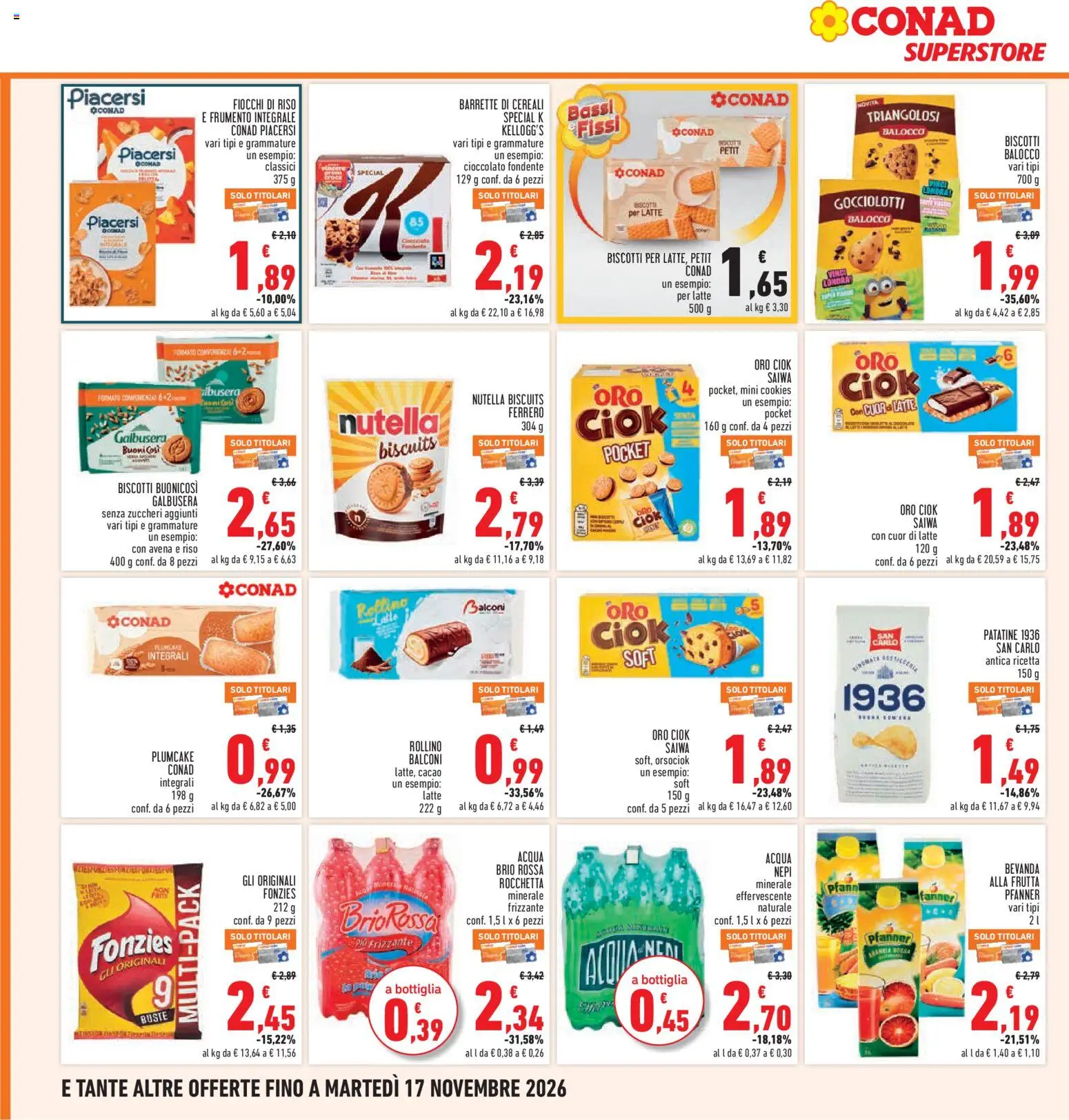 Anteprima dell'opuscolo Conad volantino Superstore Lazio dal negozio Conad valido da 05/11/2026 - Acqua, Latte, Nutella, Plumcake, Patatine, Fiocchi, Cacao, Bottiglia