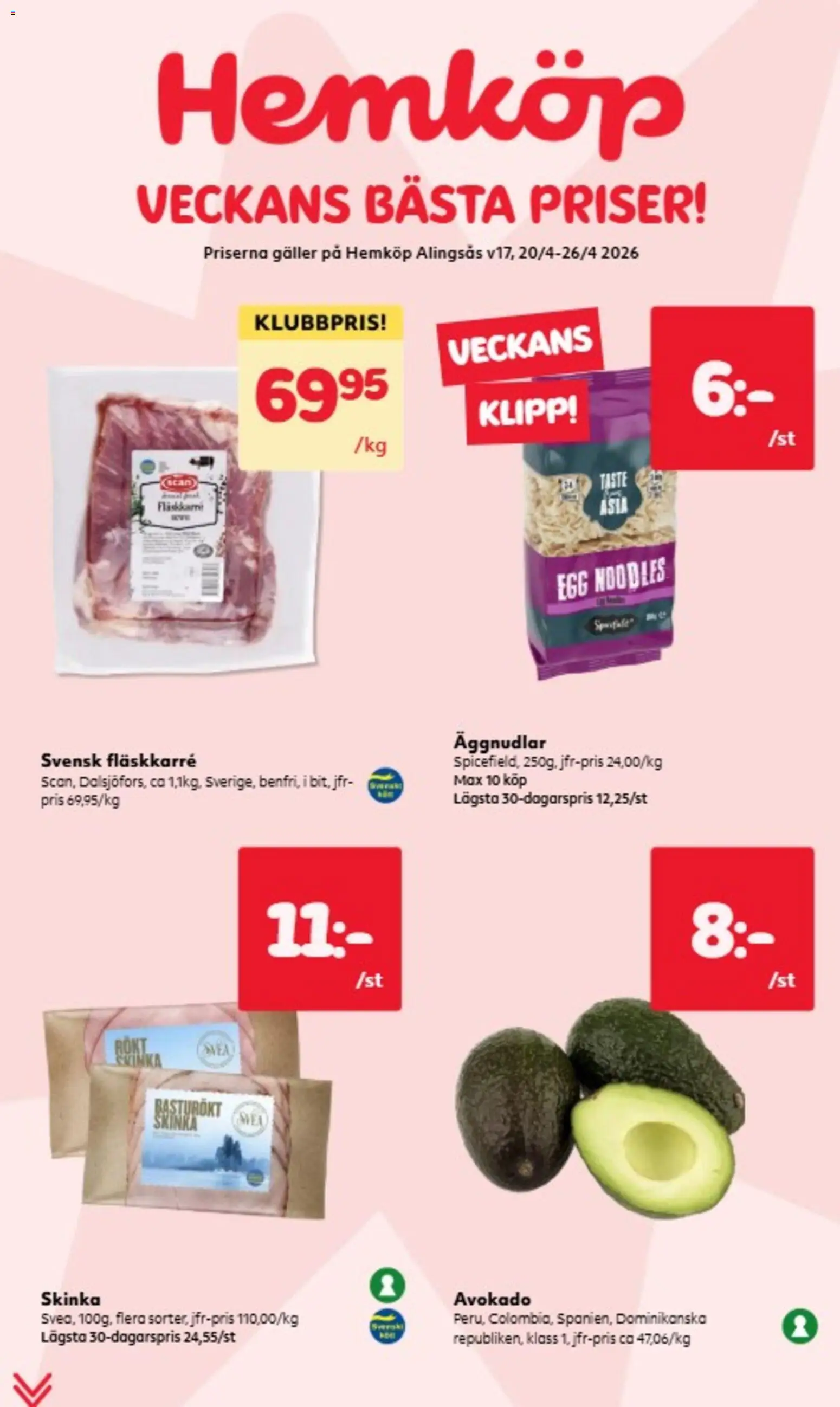 Förhandsgranska reklamblad Hemköp erbjudanden från butik Hemköp gäller från 20/04/2026 - Avokado, Galler, Äggnudlar, Skinka, Fläskkarré