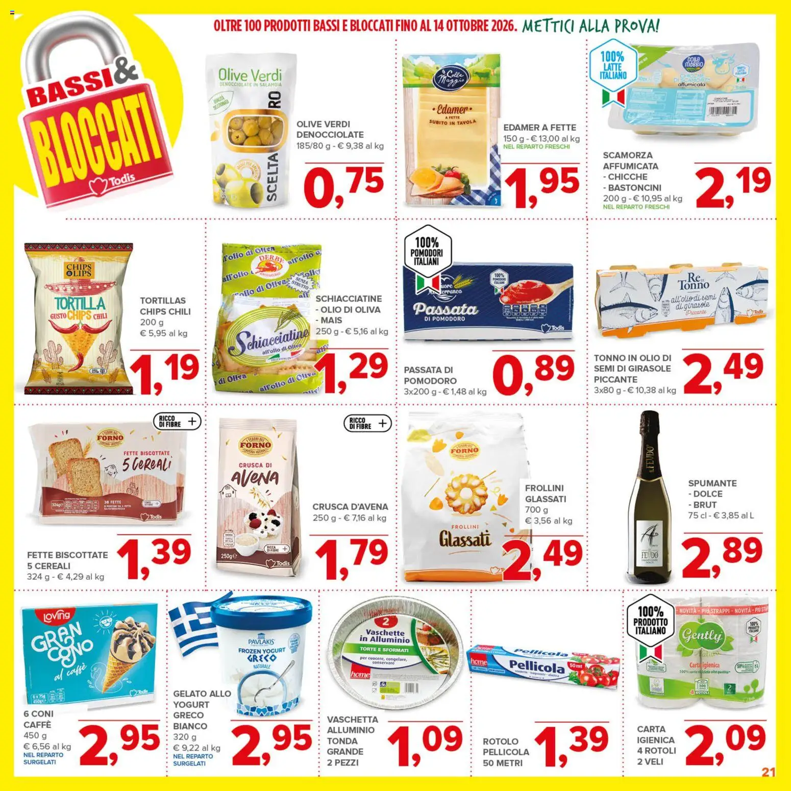 Anteprima dell'opuscolo Todis volantino dal negozio Todis valido da 03/09/2026 - Gelato, Forno, Pollo, Tonno, Cereali, Olive, Pomodori, Vaschette