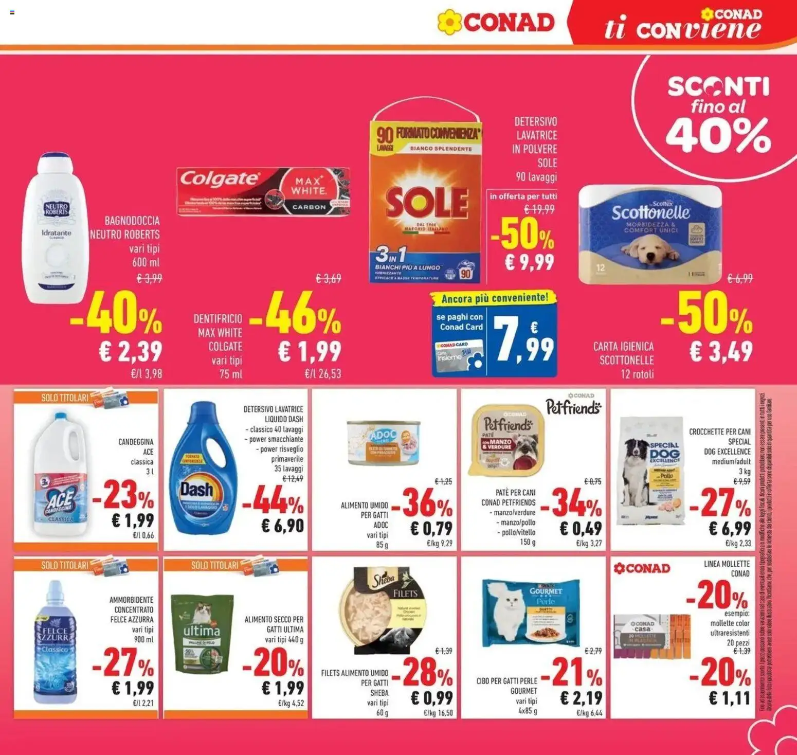 Anteprima dell'opuscolo Conad volantino Brembate di Sopra dal negozio Conad valido da 21/10/2026 - Bagno, Pollo, Doccia, Carta igienica, Ammorbidente, Dentifricio, Crocchette per cani, Paté per cani