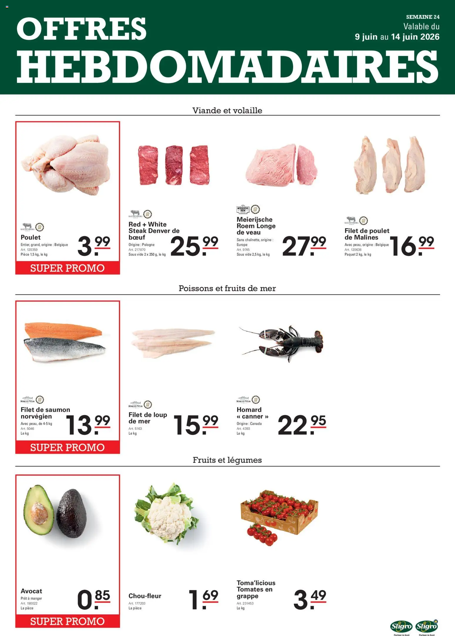 Voorbeeld van Sligro Publicité van winkel Sligro geldig vanaf 09/06/2026 - La, Steak, Filet