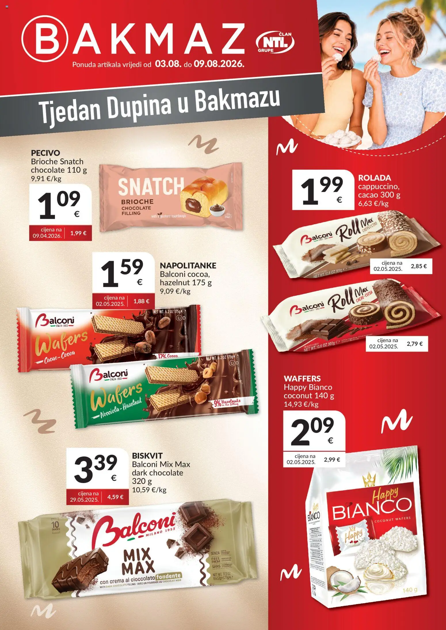 Pregled letka Bakmaz Tjedan Dupina trgovine Bakmaz vrijedi od 03.08.2026