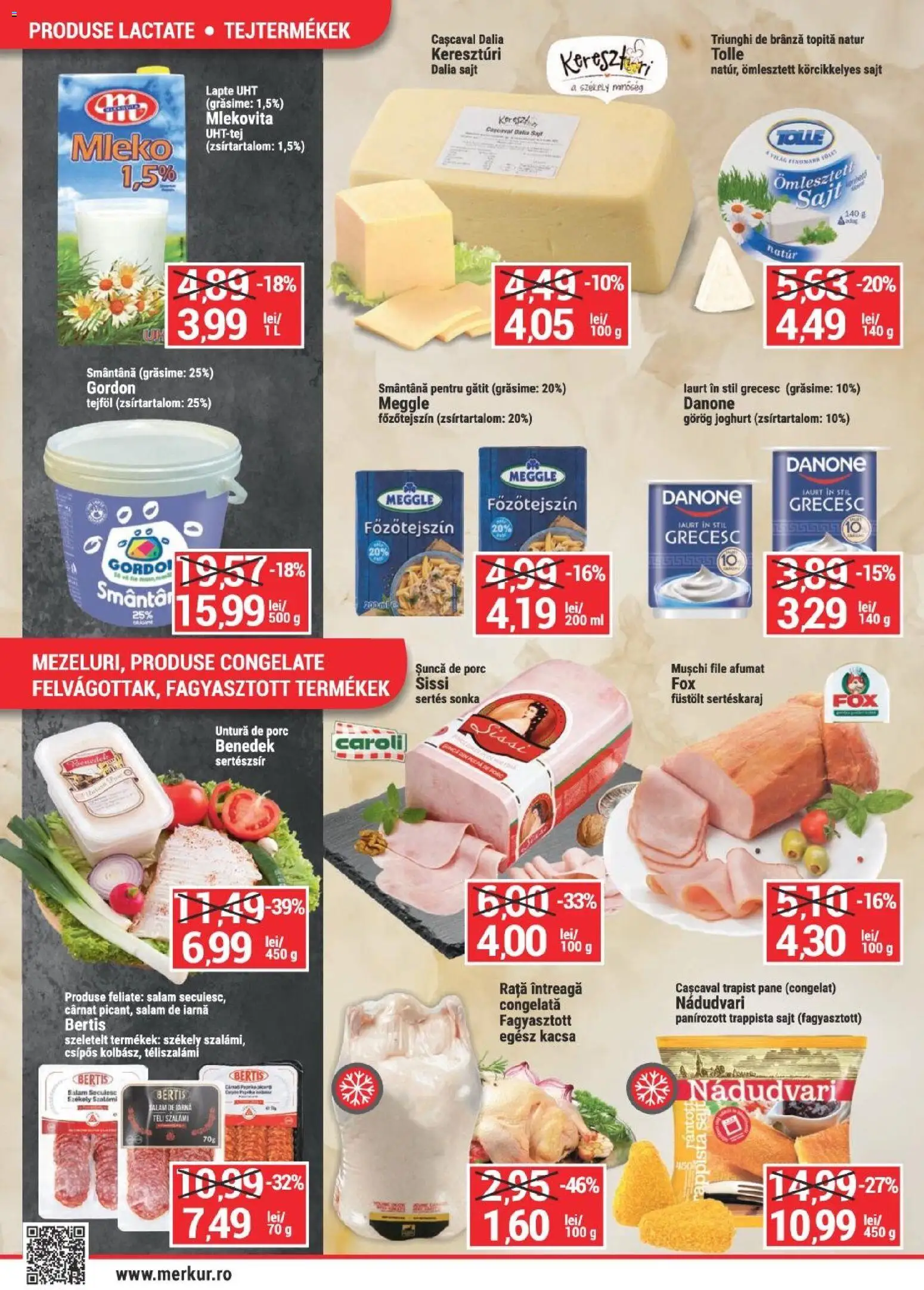 Previzualizarea de cataloage: Merkur Merkur Catalog valabil de la 15.10.2026 - Rață, Lapte, Brânză, Cașcaval, Smântână, Șuncă, Produse lactate, Mușchi