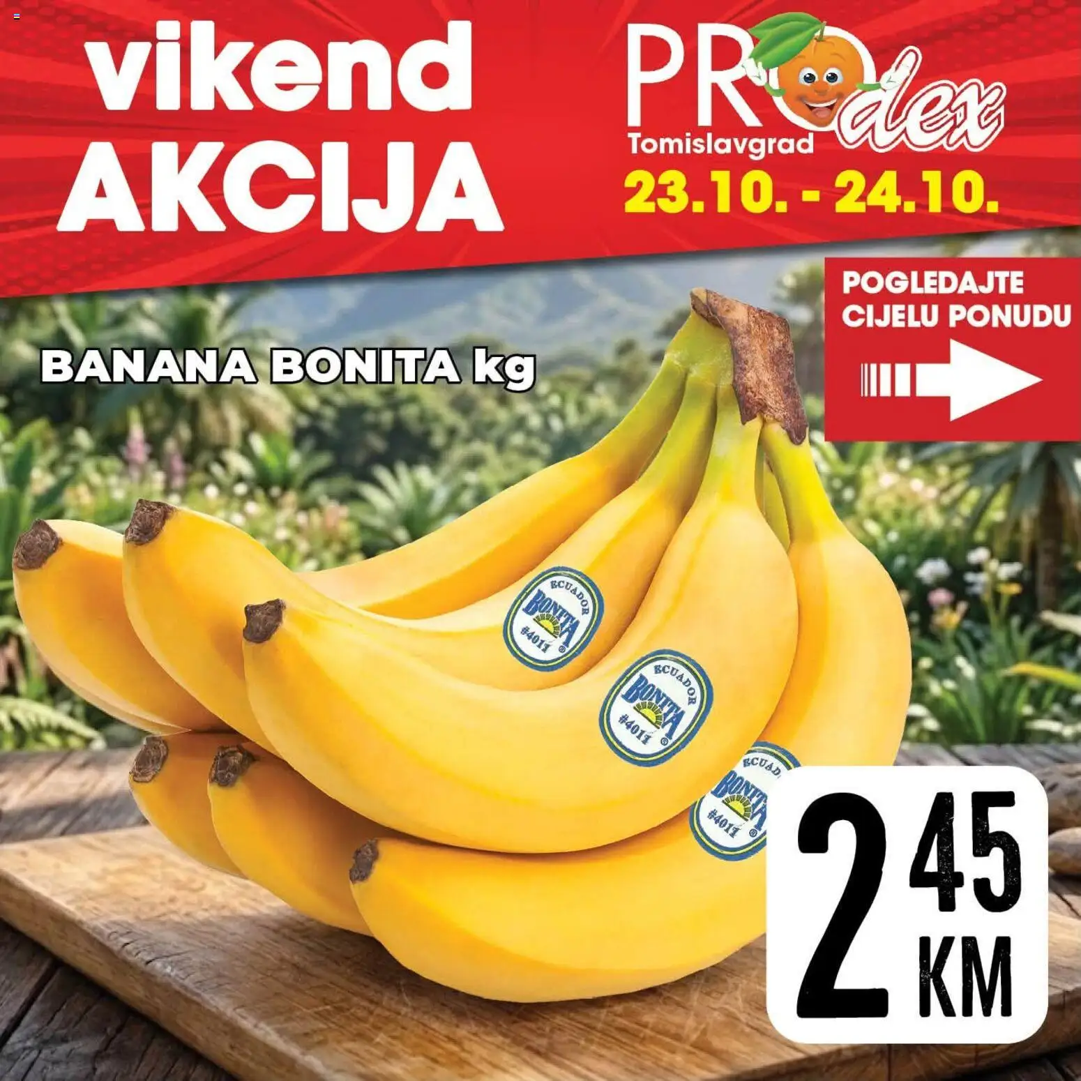 Pregled letka Prodex vikend akcija trgovine Prodex vrijedi od 23.10.2026