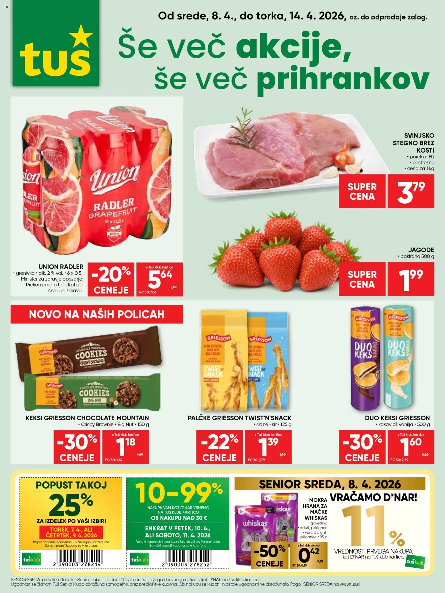 Predogled kataloga iz trgovine Tuš veljaven od 08.04.2026 - Sir, Keksi, Jagode, Radler, Kakav, Grenivka