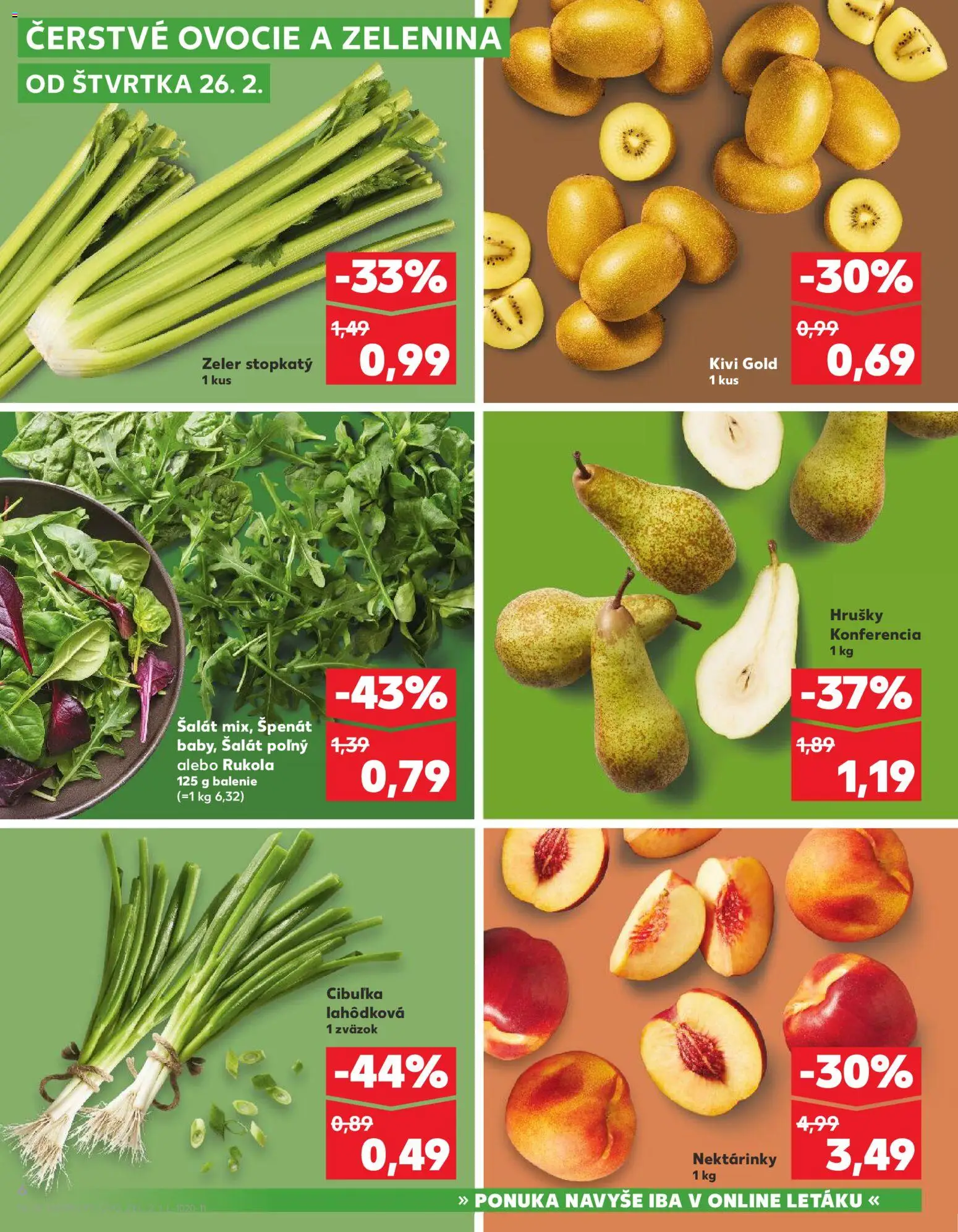 Náhľad Kaufland letáku platného od 26.02.2026 - Kiwi, Zeler, Ovocie, Zelenina, Šalát, Špenát, Kivi, Hrušky