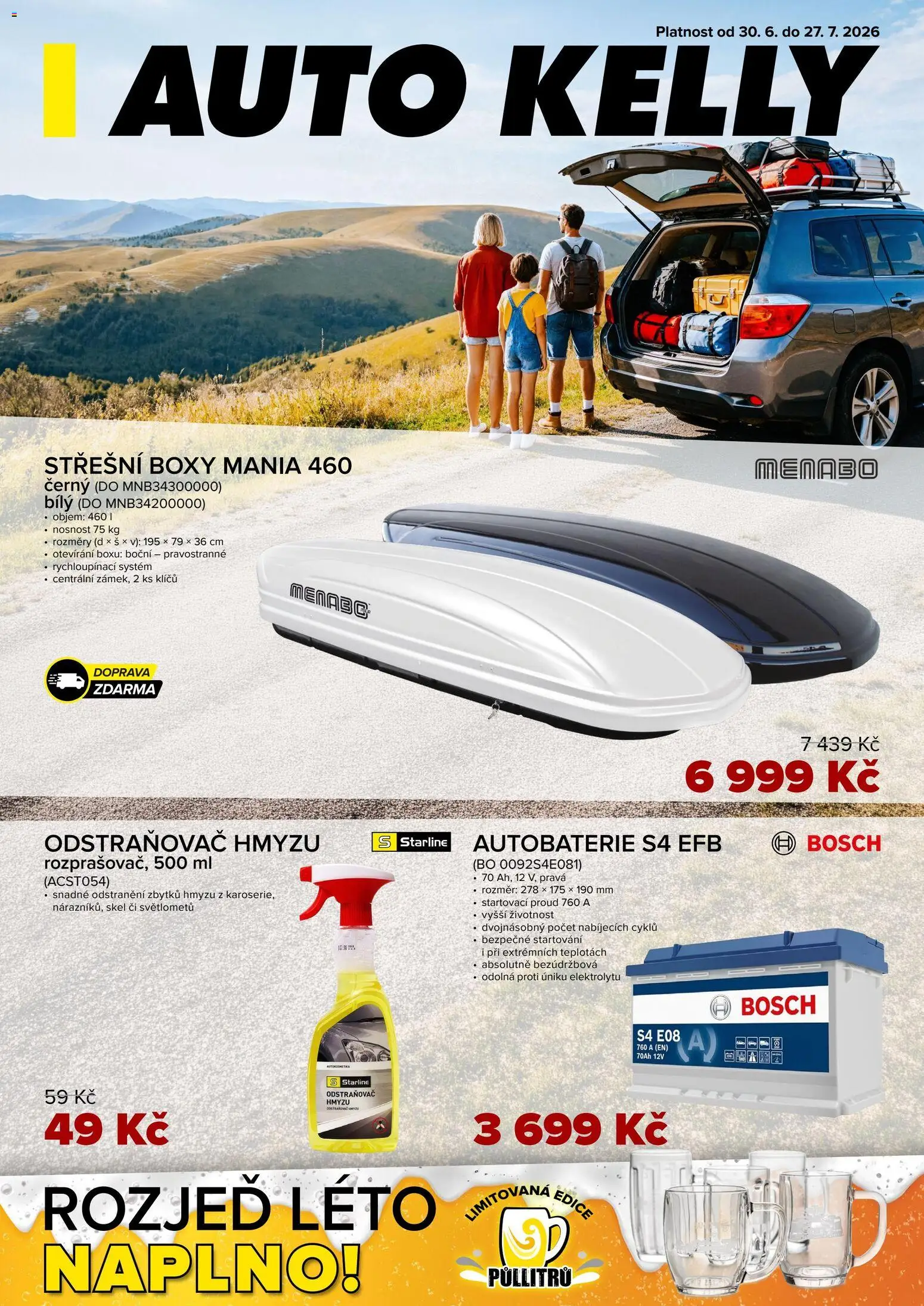 Náhled nabídky: Auto Kelly Auto Kelly leták platný od 30.06.2026 - Autobaterie