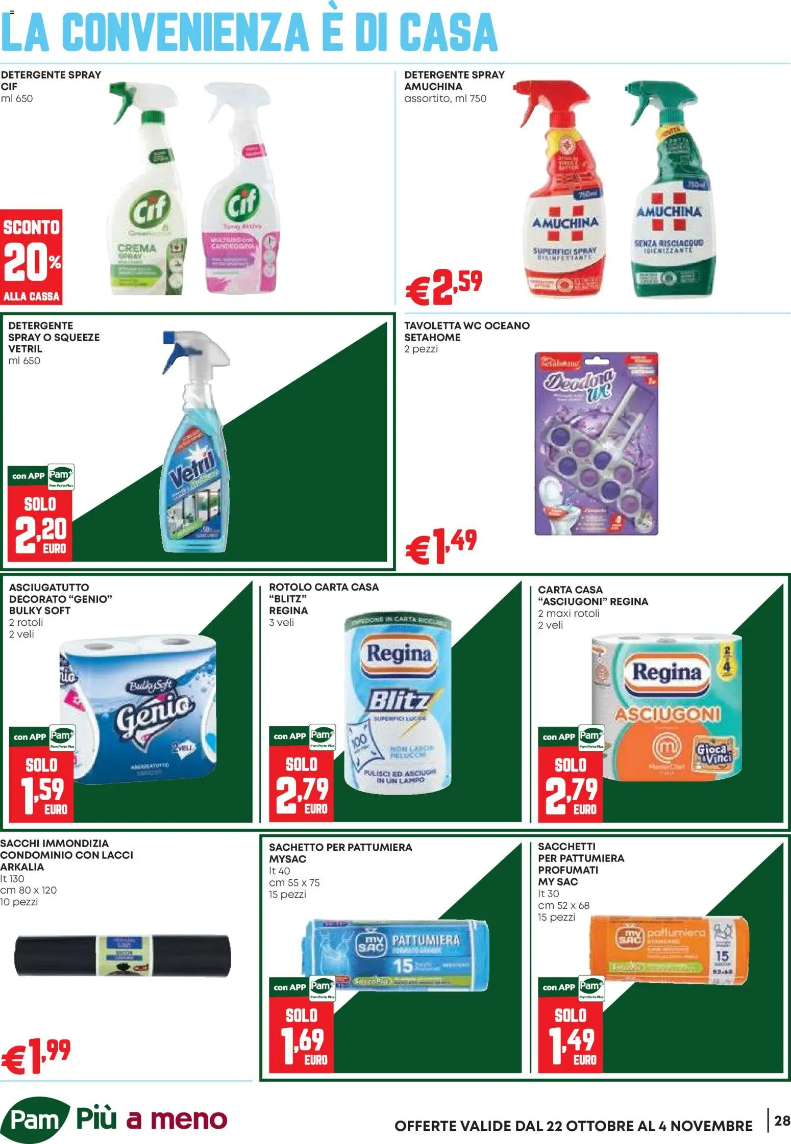 Anteprima dell'opuscolo PAM volantino Occasioni Extra dal negozio PAM valido da 22/10/2026 - Crema, WC, Tavoletta wc, Detergente, Pattumiera, Tavoletta, Asciugatutto