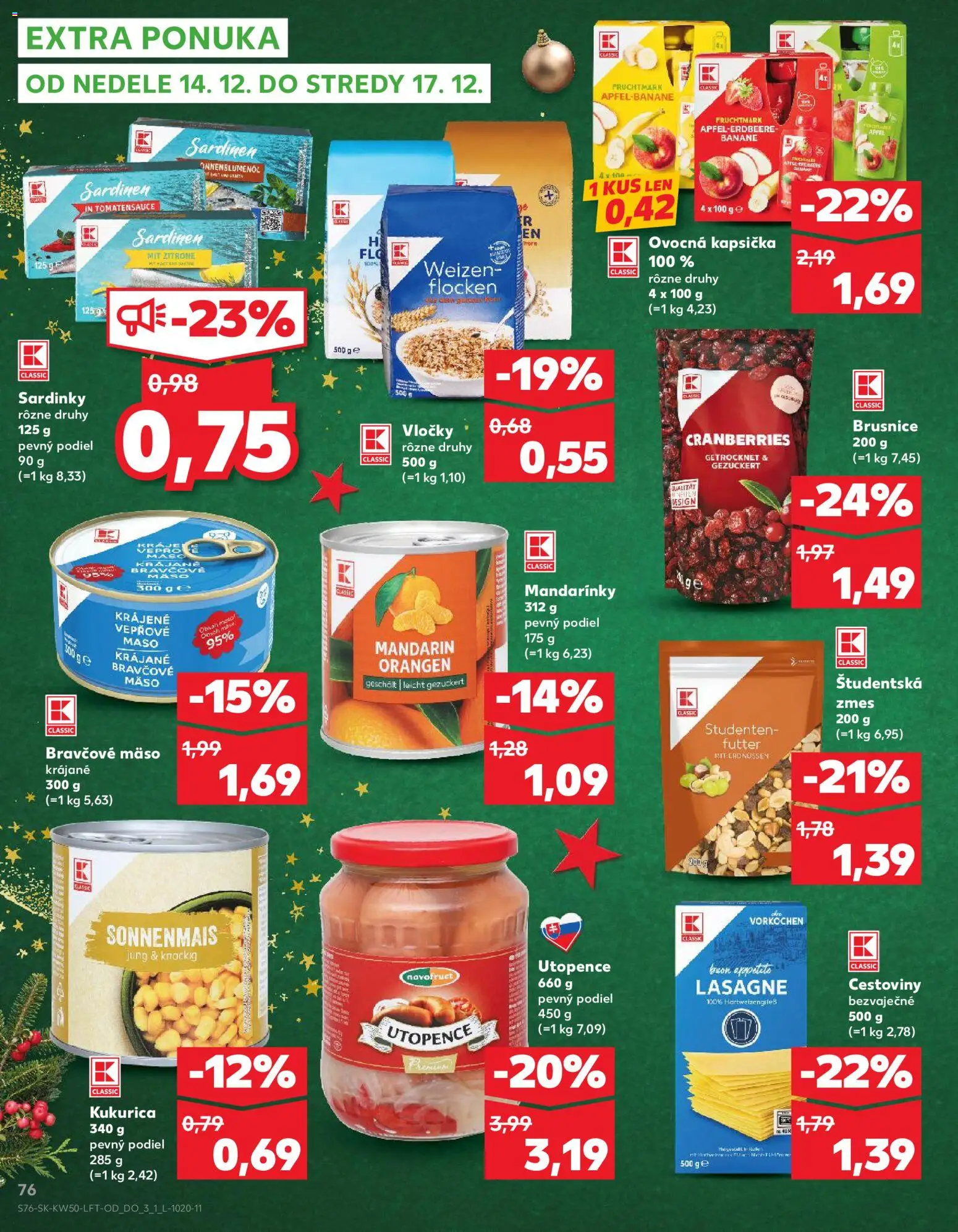 Náhľad Kaufland letáku platného od 11.12.2025 - Mäso, Lasagne, Cestoviny, Kukurica, Bravčové mäso, Vločky, Sardinky, Mandarinky