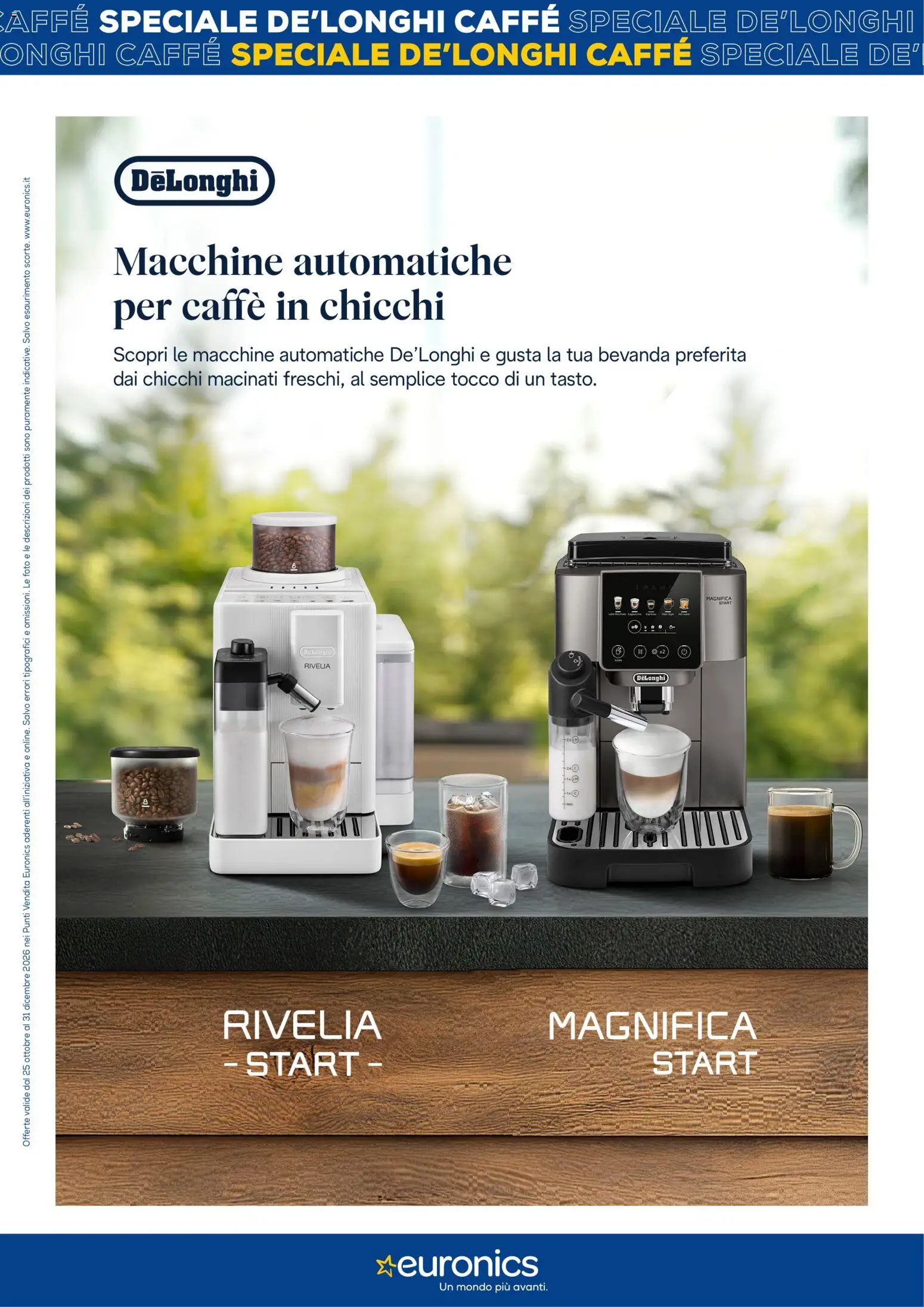 Anteprima dell'opuscolo Euronics volantino De Longhi dal negozio Euronics valido da 25/10/2026