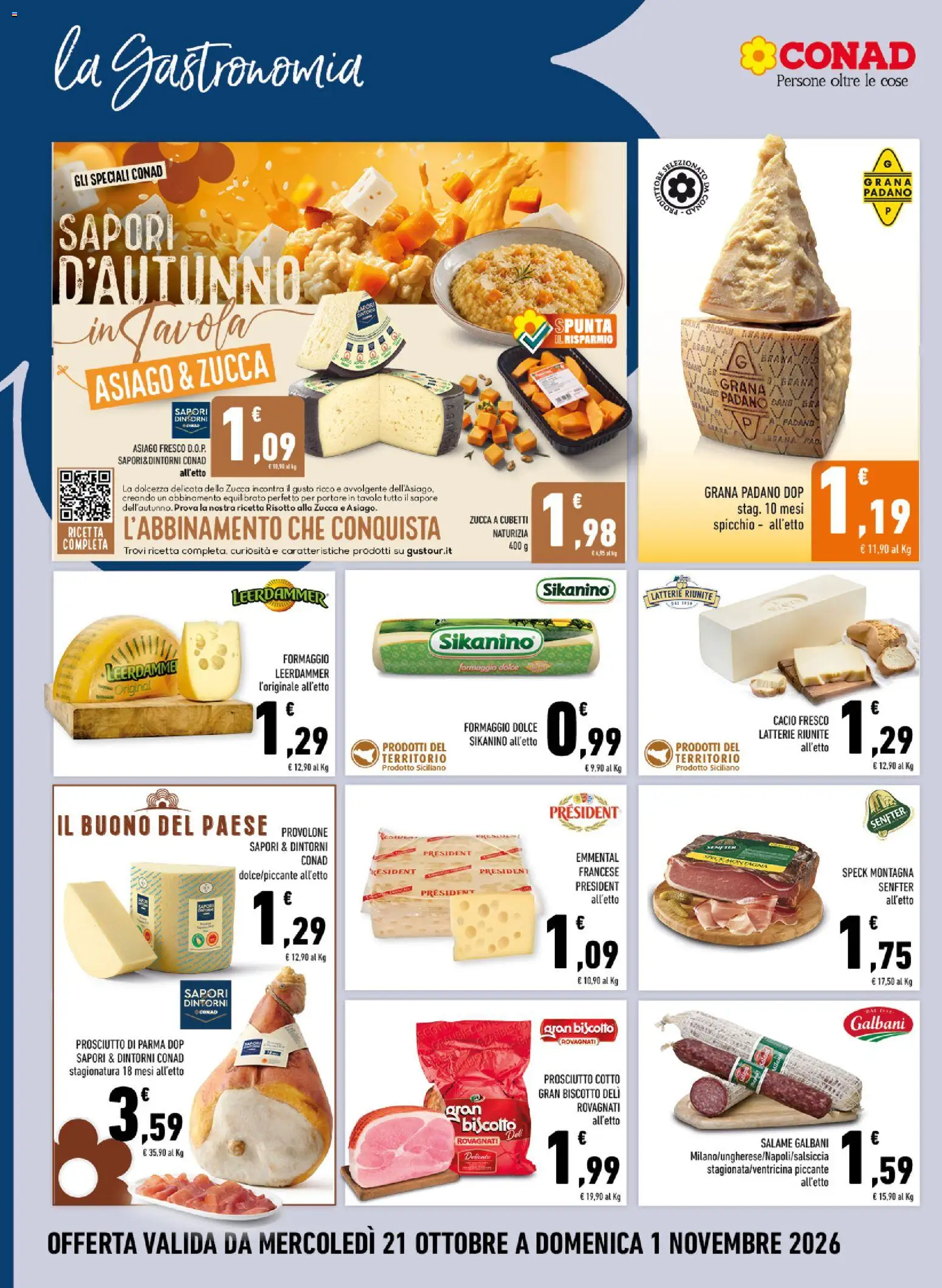 Anteprima dell'opuscolo Conad volantino Margherita Sicilia dal negozio Conad valido da 21/10/2026 - Zucca, Formaggio, Speck, Salame, Grana Padano, Provolone, Prosciutto di Parma, Dolcezza