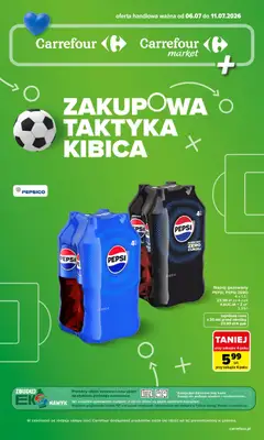 Pogląd gazetki "Carrefour gazetka - Zakupowa taktyka kibica" ze sklepu Carrefour ważnej od 06.07.2026