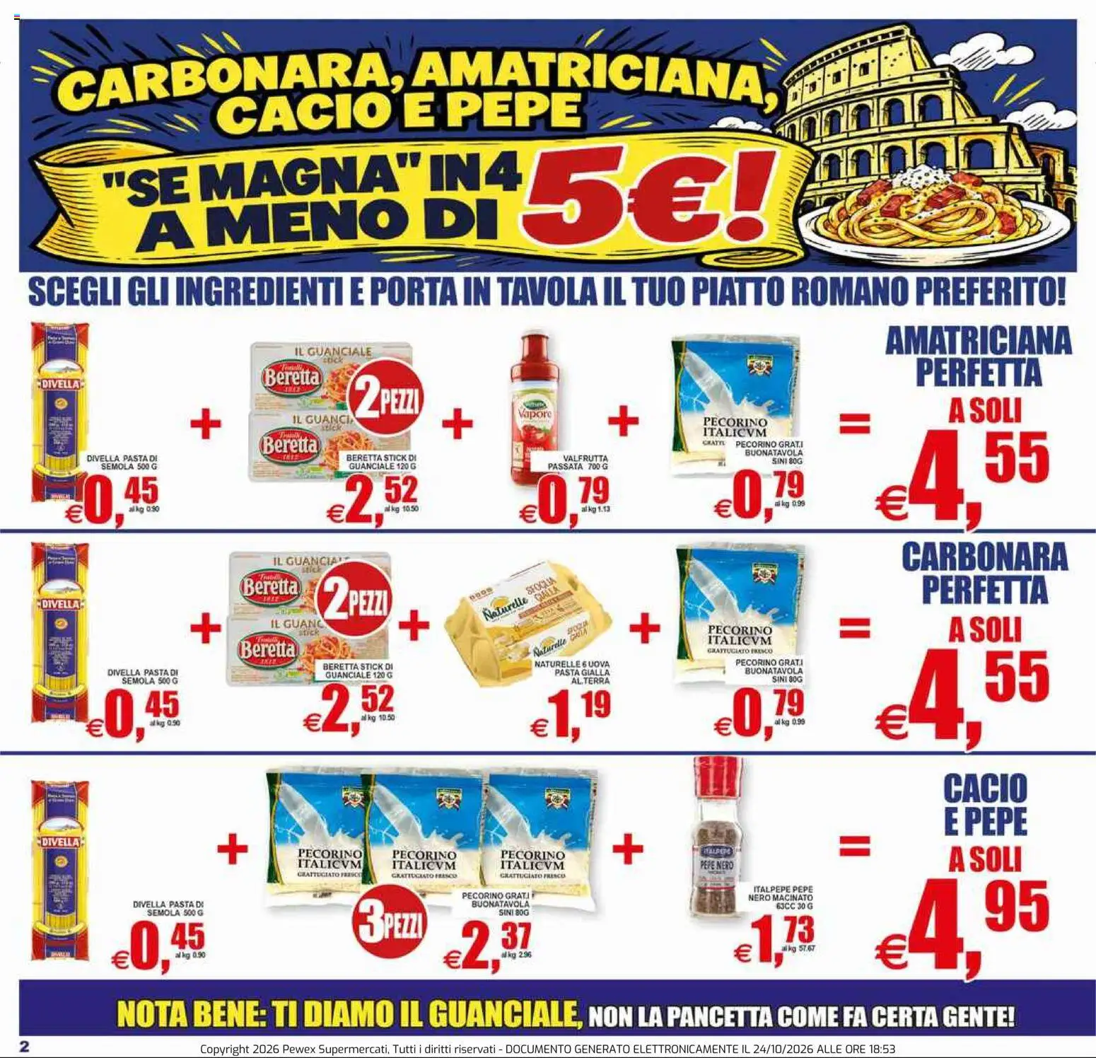 Anteprima dell'opuscolo Pewex volantino Viterbo dal negozio Pewex valido da 23/10/2026 - Terra, Guanciale, Porta, Uova, Semola, Ingredienti, Macinato, Divella