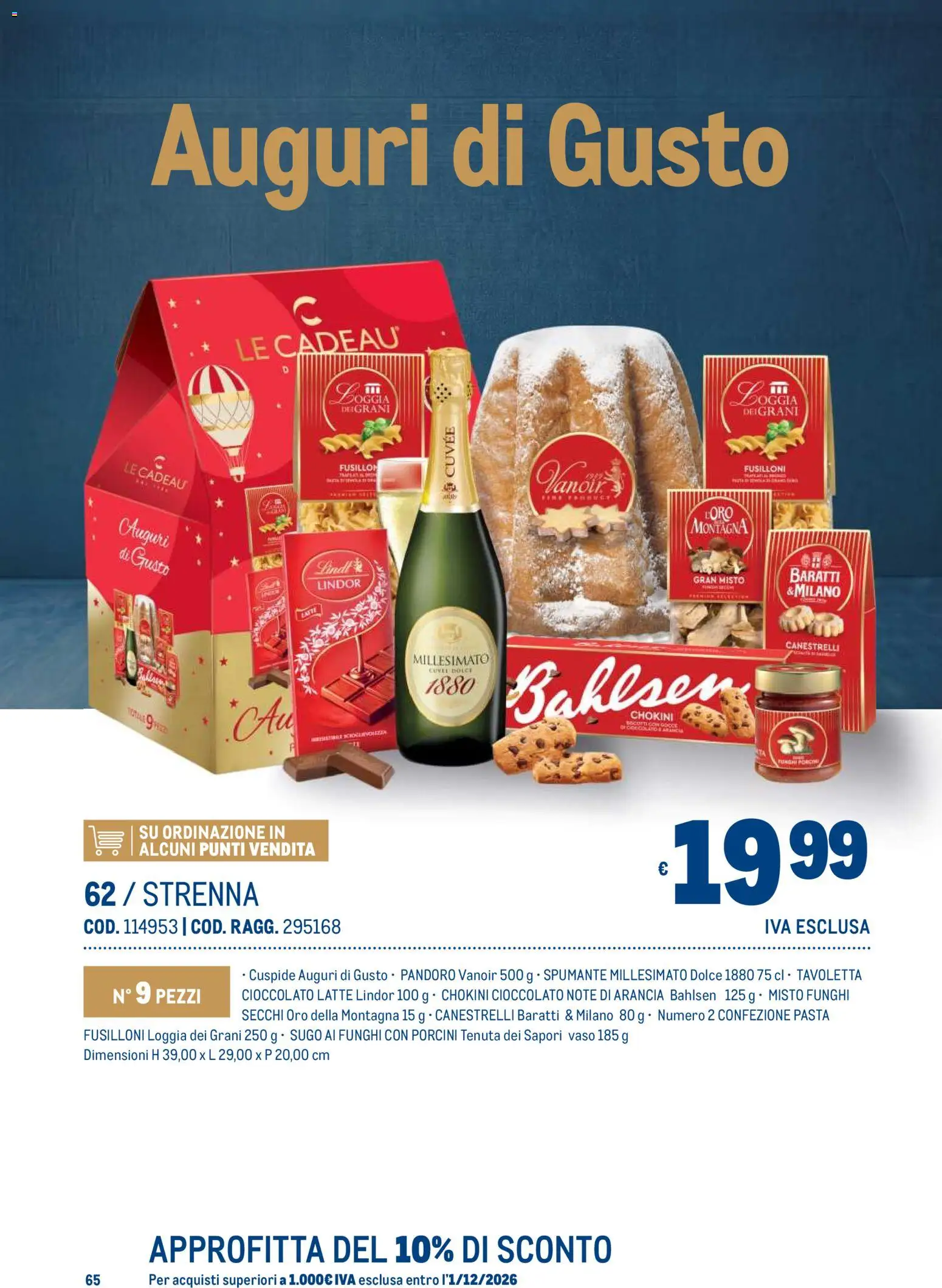 Anteprima dell'opuscolo Metro volantino Regalistica Natale dal negozio Metro valido da 19/10/2026 - Pasta, Latte, Funghi, Cioccolato, Arancia, Canestrelli, Vaso, Tavoletta