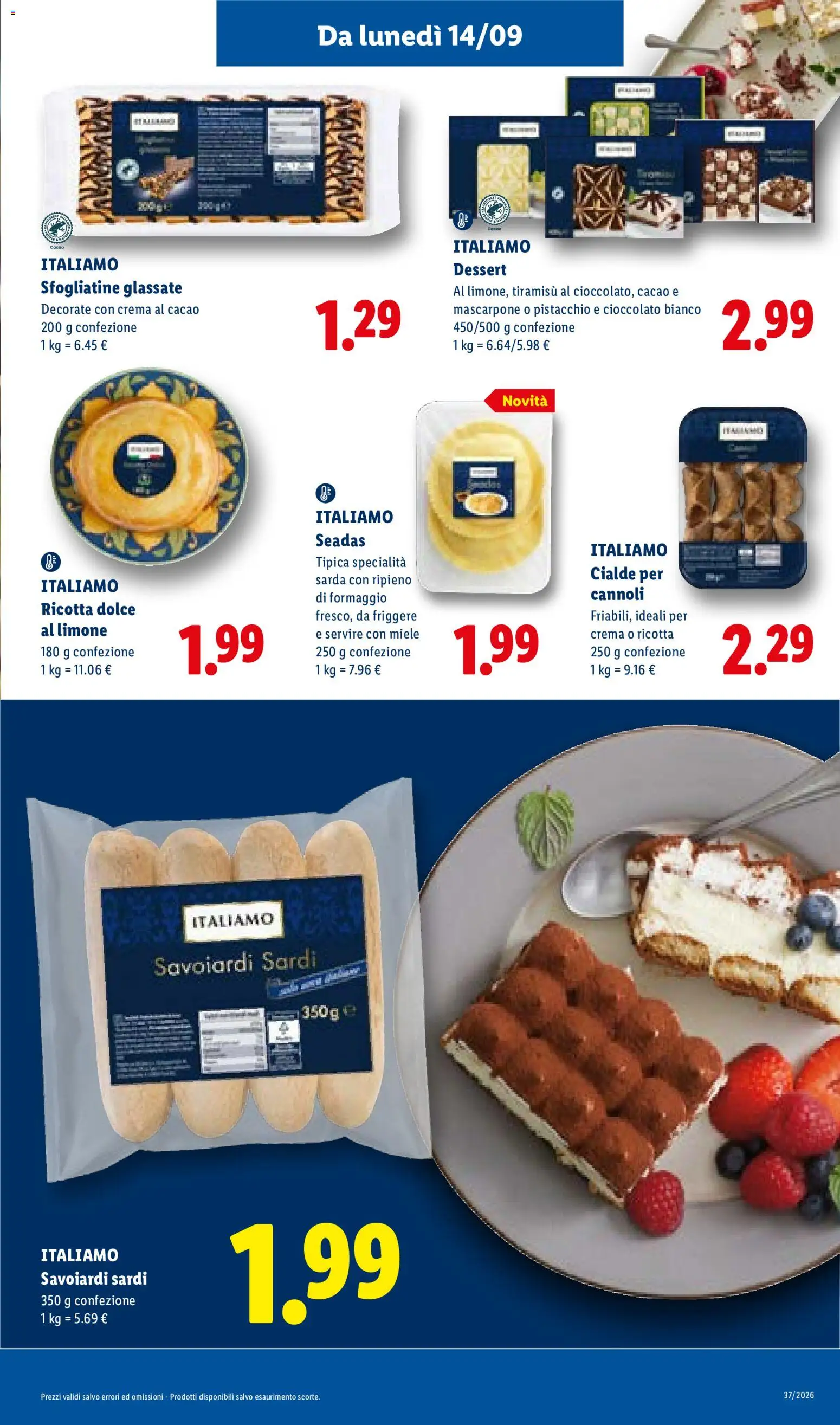 Anteprima dell'opuscolo Lidl volantino dal negozio Lidl valido da 10/09/2026 - Miele, Limone, Ricotta, Pistacchio, Savoiardi, Cacao, Cioccolato bianco, Specialità