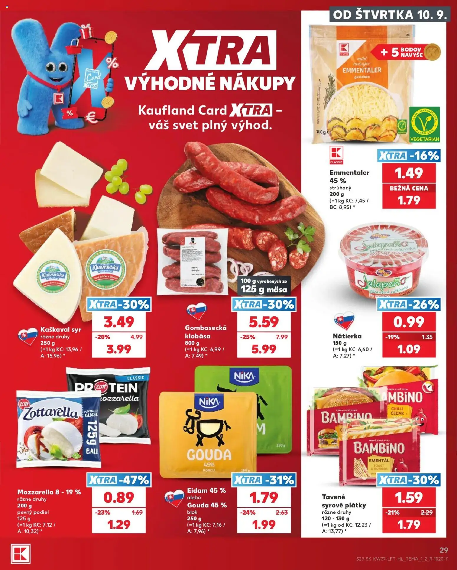 Náhľad Kaufland letáku platného od 10.09.2026 - Syr, Mozzarella, Klobása, Chilli, Nátierka, Gouda, Eidam, Eidam 45%