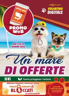 Anteprima dell'opuscolo Elite Supermercati volantino Pet dal negozio Elite Supermercati valido da 08/06/2026