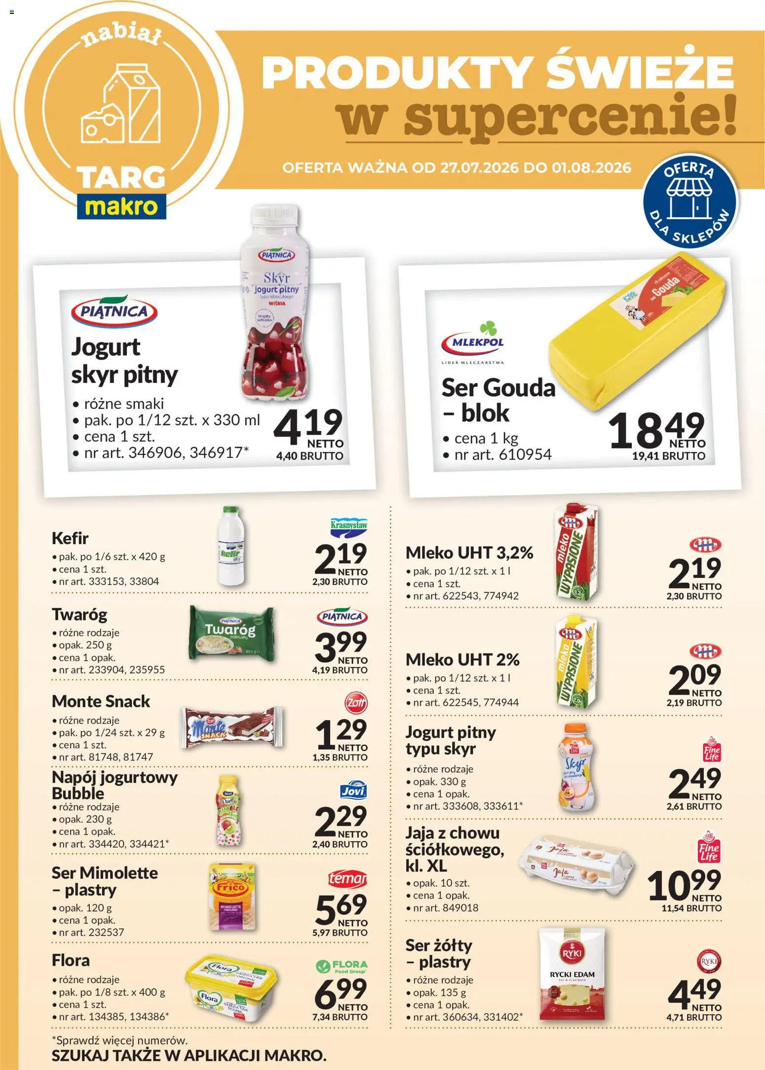 Pogląd gazetki "Makro gazetka - Oferta świeża w super cenach" ze sklepu Makro ważnej od 27.07.2026 - Mleko, Ser, Piątnica, Twaróg, Jaja, Ser żółty, Skyr pitny, Jogurt pitny