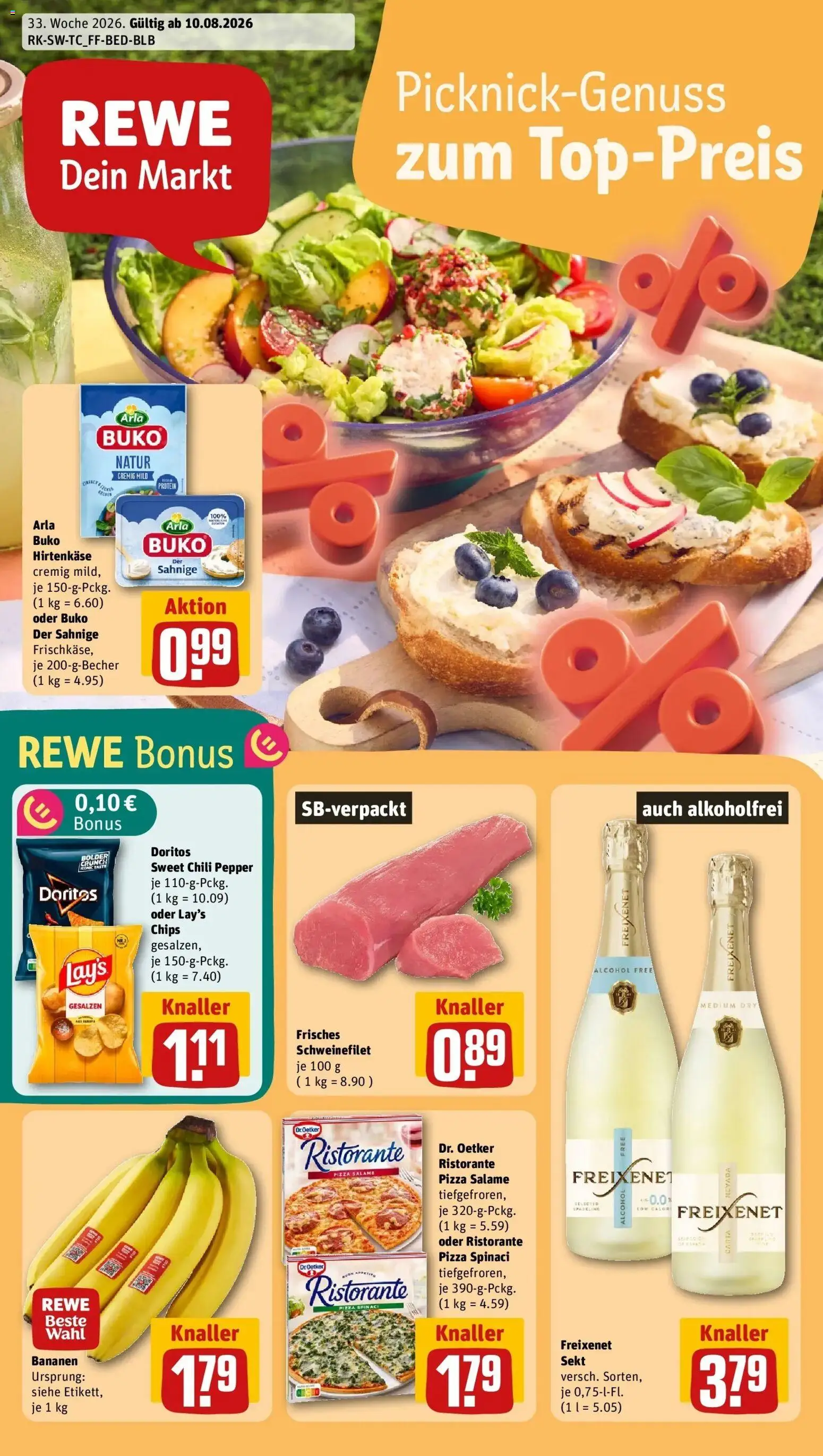 Vorschau von dem Prospekt des Geschäftes Rewe, gültig ab dem 10.08.2026 - Pizza, Chips, Bananen, Schweinefilet, Ristorante, Chili, Freixenet, Arla buko