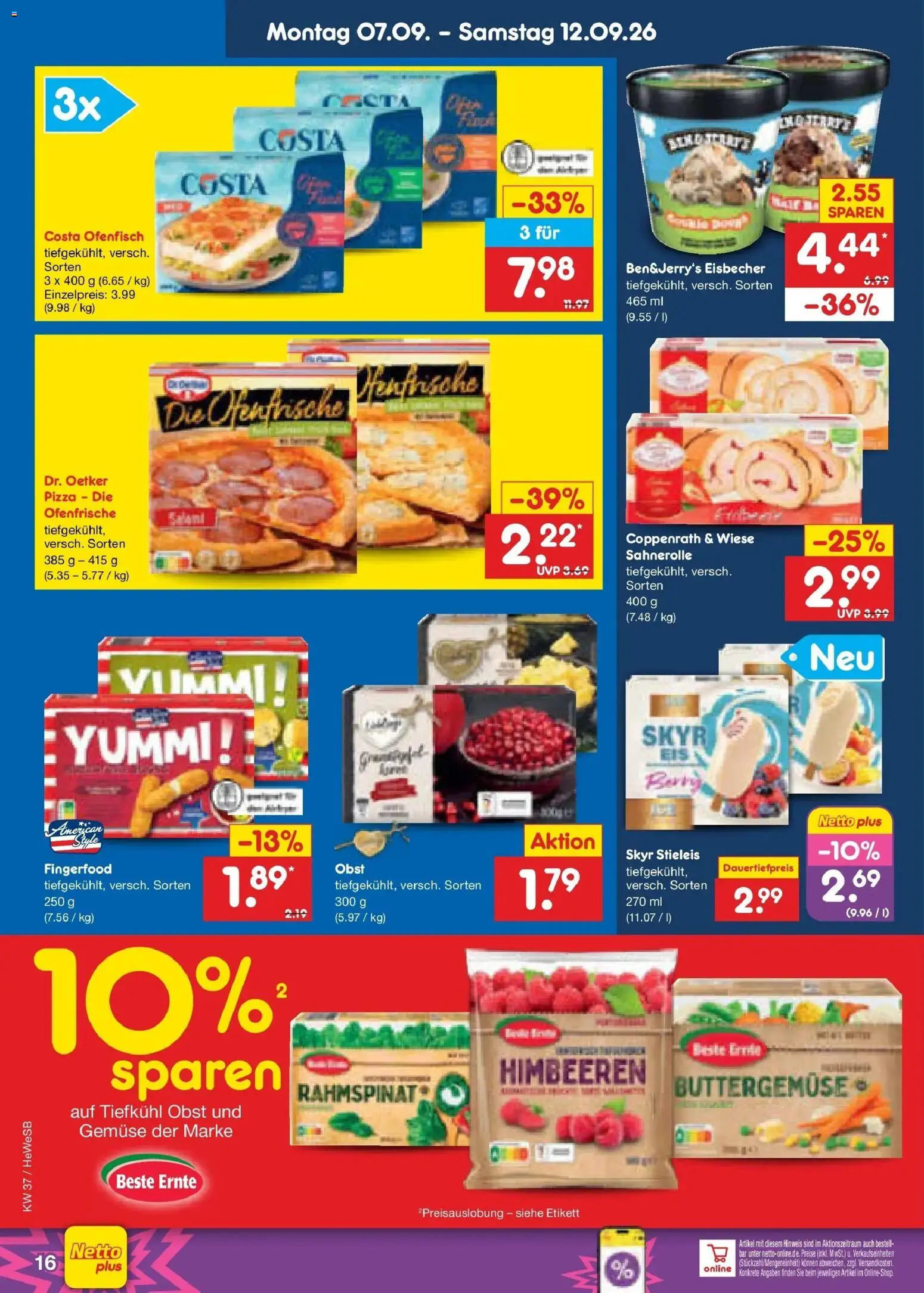 Vorschau von dem Prospekt des Geschäftes Netto Marken-Discount, gültig ab dem 07.09.2026 - Pizza, Gemüse, Himbeeren, Skyr, Obst, Ofenfrische