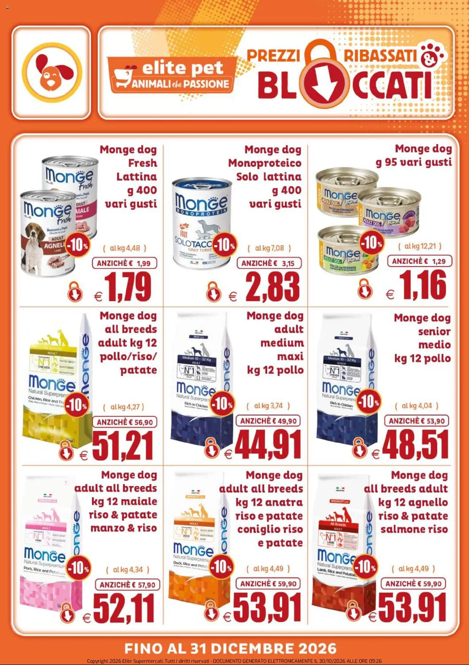 Anteprima dell'opuscolo Elite Supermercati volantino Pet Prezzi ribassati & bloccati dal negozio Elite Supermercati valido da 30/10/2026 - Coniglio, Pollo, Maiale, Anatra, Riso, Agnello, Patate, Paté