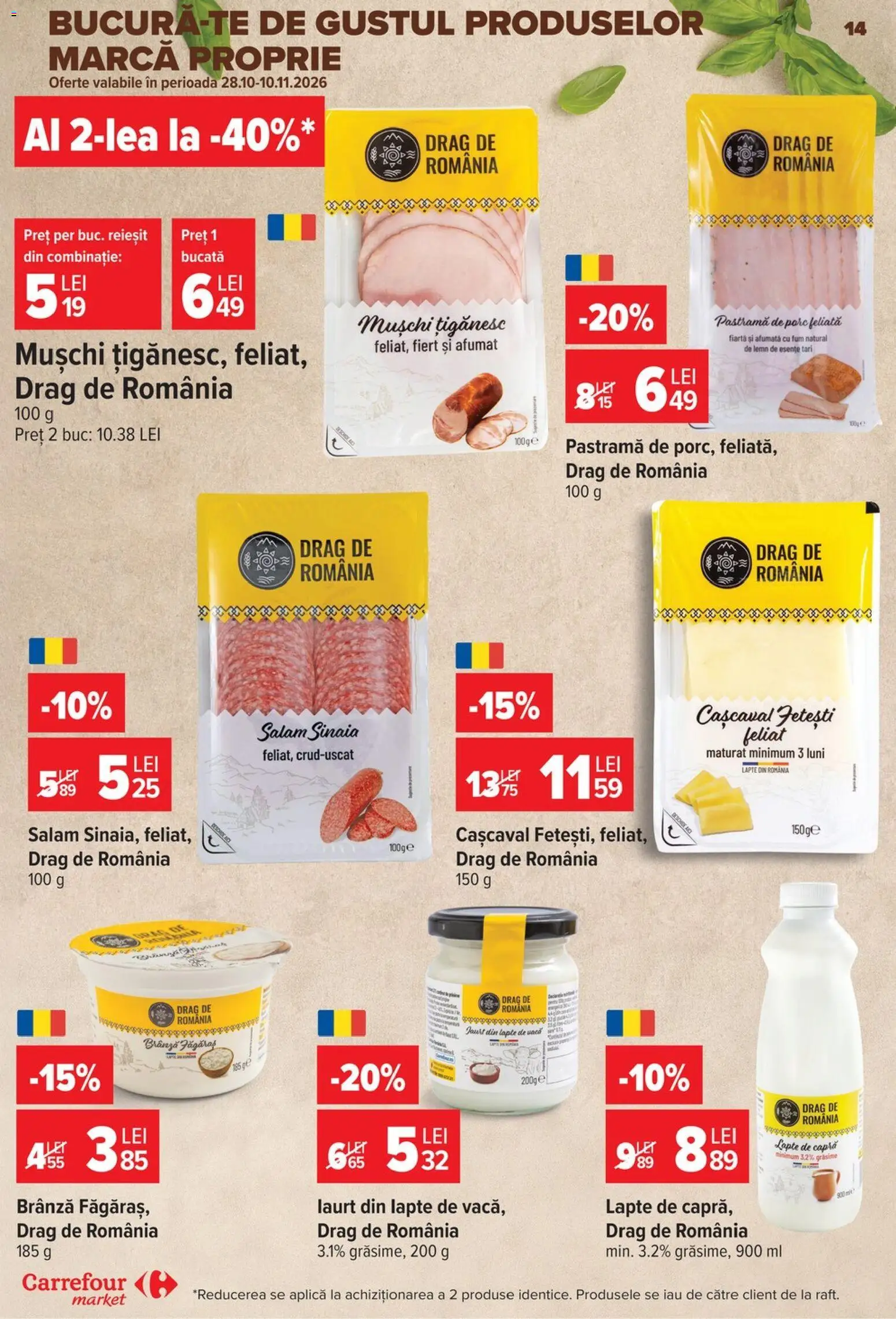 Previzualizarea de cataloage: Carrefour Carrefour Catalog Market valabil de la 28.10.2026 - Lapte, Brânză, Cașcaval, Salam, Aplică, Mușchi