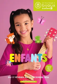Prévisualisation de Bijoux enfants du magasin E.Leclerc formulaire valide 17/02/2026