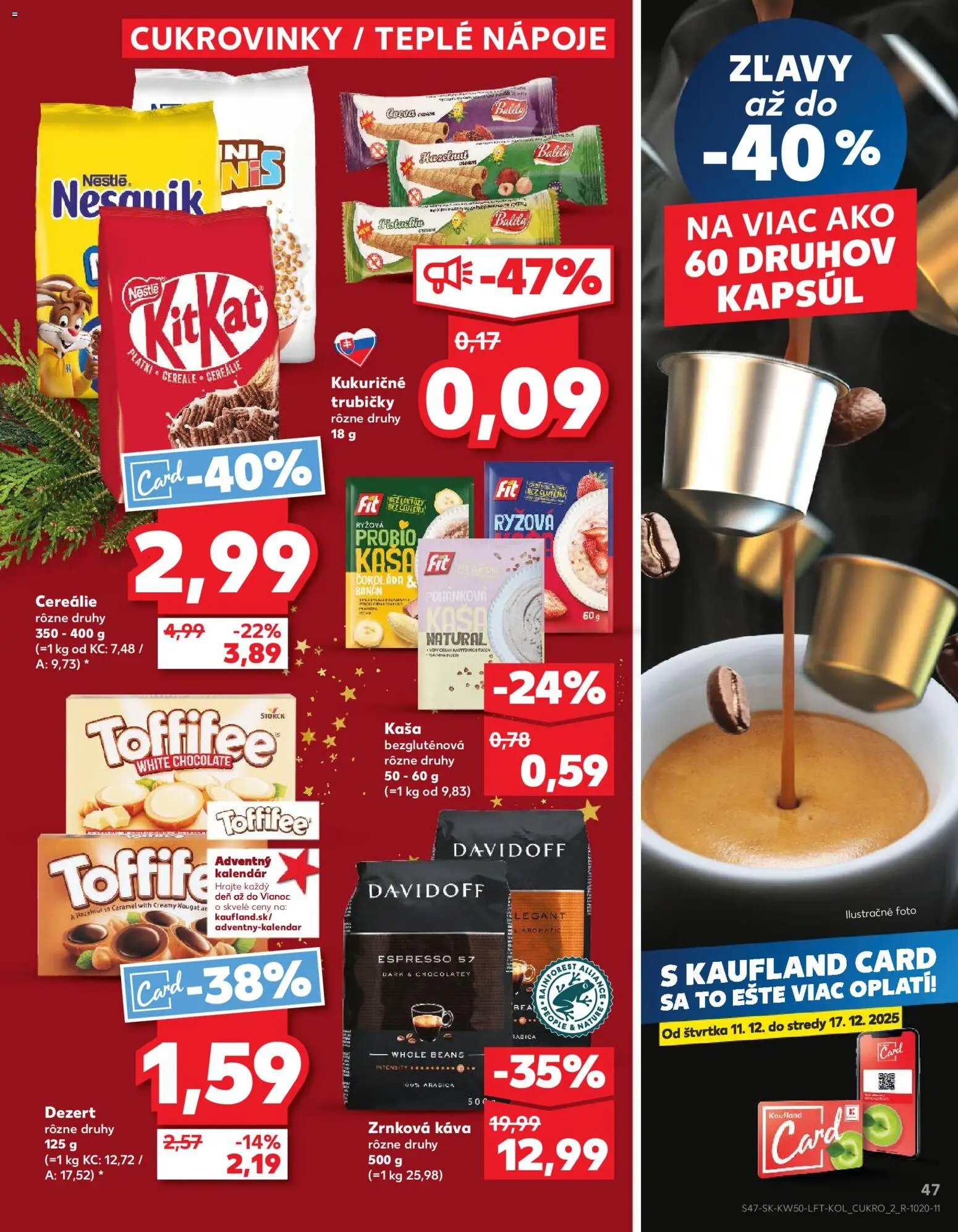 Náhľad Kaufland letáku platného od 11.12.2025 - Káva, Adventný kalendár, Toffifee, Zrnková káva, Nesquik, Davidoff, Cereálie, Nápoje