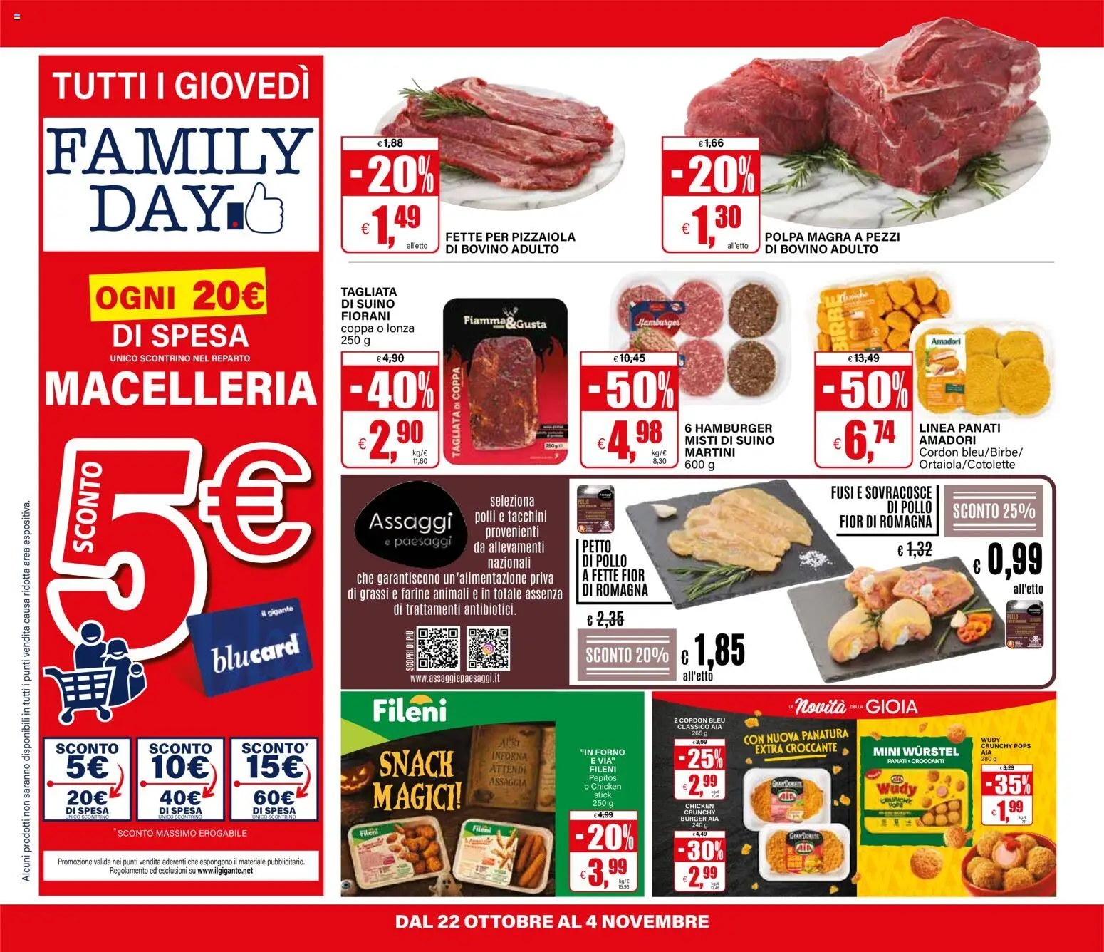 Anteprima dell'opuscolo Il Gigante volantino dal negozio Il Gigante valido da 22/10/2026 - Hamburger, Forno, Pollo, Wurstel, Bovino, Petto di Pollo, Suino, Polli