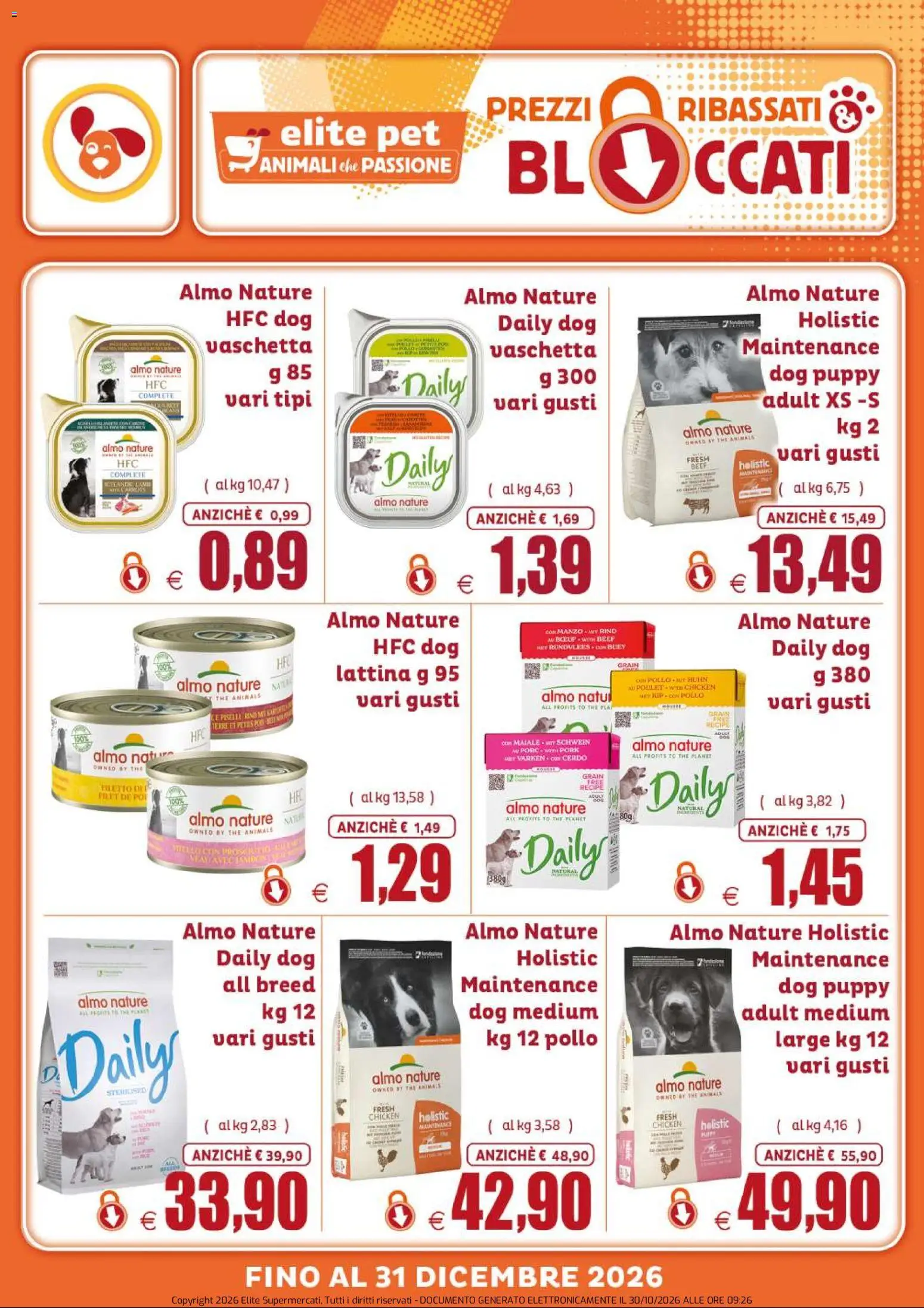 Anteprima dell'opuscolo Elite Supermercati volantino Pet Prezzi ribassati & bloccati dal negozio Elite Supermercati valido da 30/10/2026 - The, Pollo, Maiale, Prosciutto, Manzo, Filetto