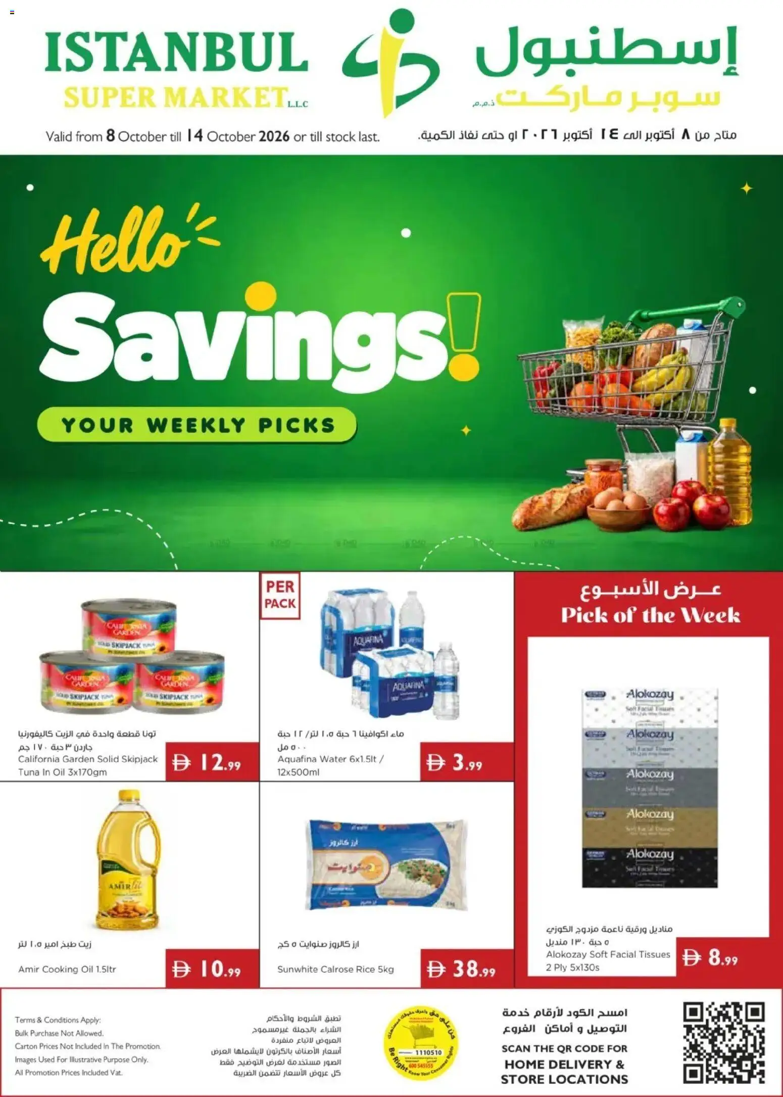 Preview of the catalogue Istanbul Supermarket offers of store Istanbul Supermarket valid from 8 Oct, 2026 - Water, Stock, Oil, Rice, Tuna, Tissues