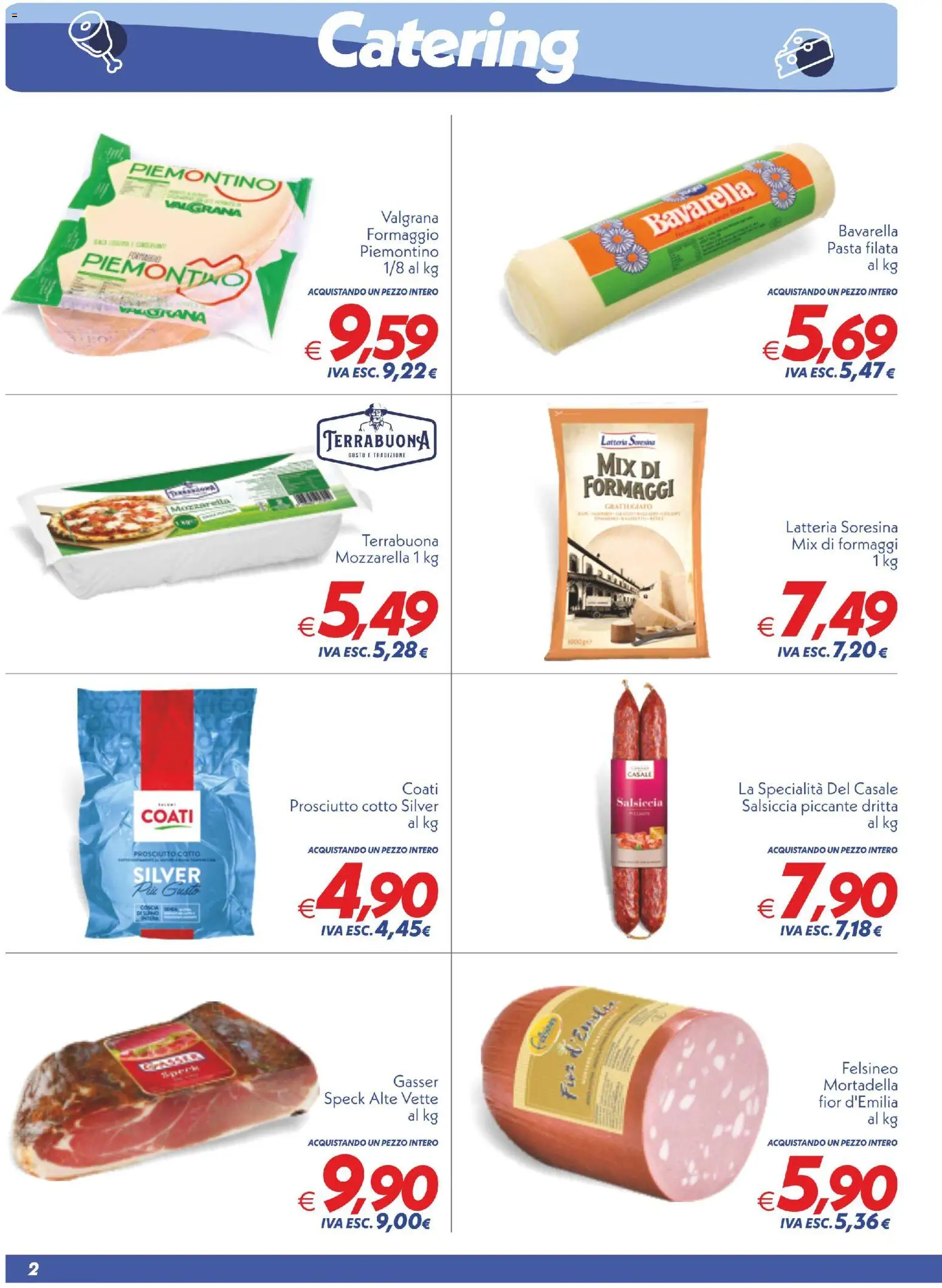 Anteprima dell'opuscolo SuperConveniente volantino Catering Enna, Misterbianco dal negozio SuperConveniente valido da 23/10/2026 - Pasta, Formaggio, Mortadella, Speck, Prosciutto, Salsiccia, Cintura, Specialità