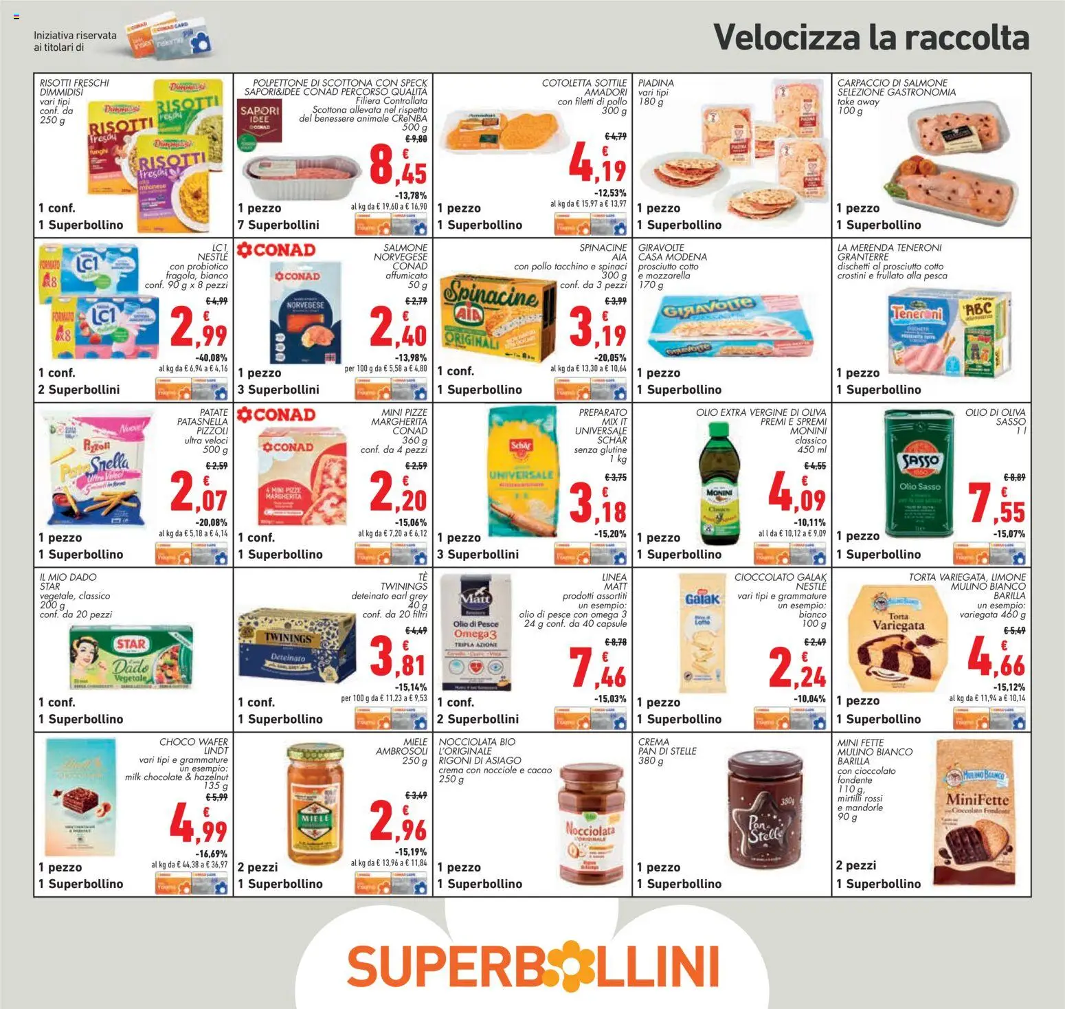 Anteprima dell'opuscolo Conad volantino Piemonte dal negozio Conad valido da 22/10/2026 - Torta, Piadina, Miele, Lindt, Pesca, Yogurt, Mirtilli, Olive