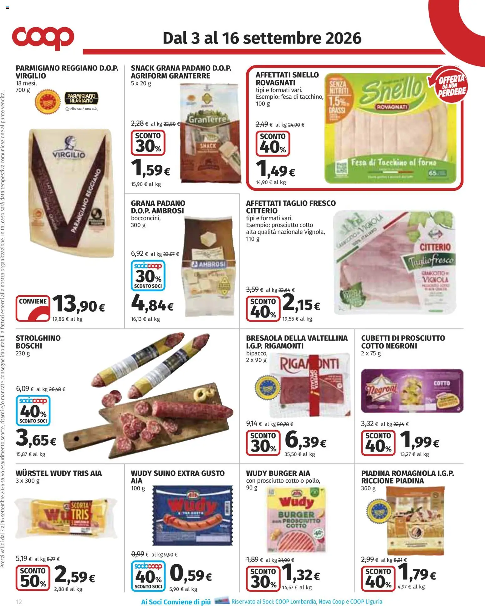 Anteprima dell'opuscolo COOP volantino Superstore Lombardia dal negozio COOP valido da 03/09/2026 - Forno, Piadina, Wurstel, Tacchino, Prosciutto, Grana Padano, Data, Taglio