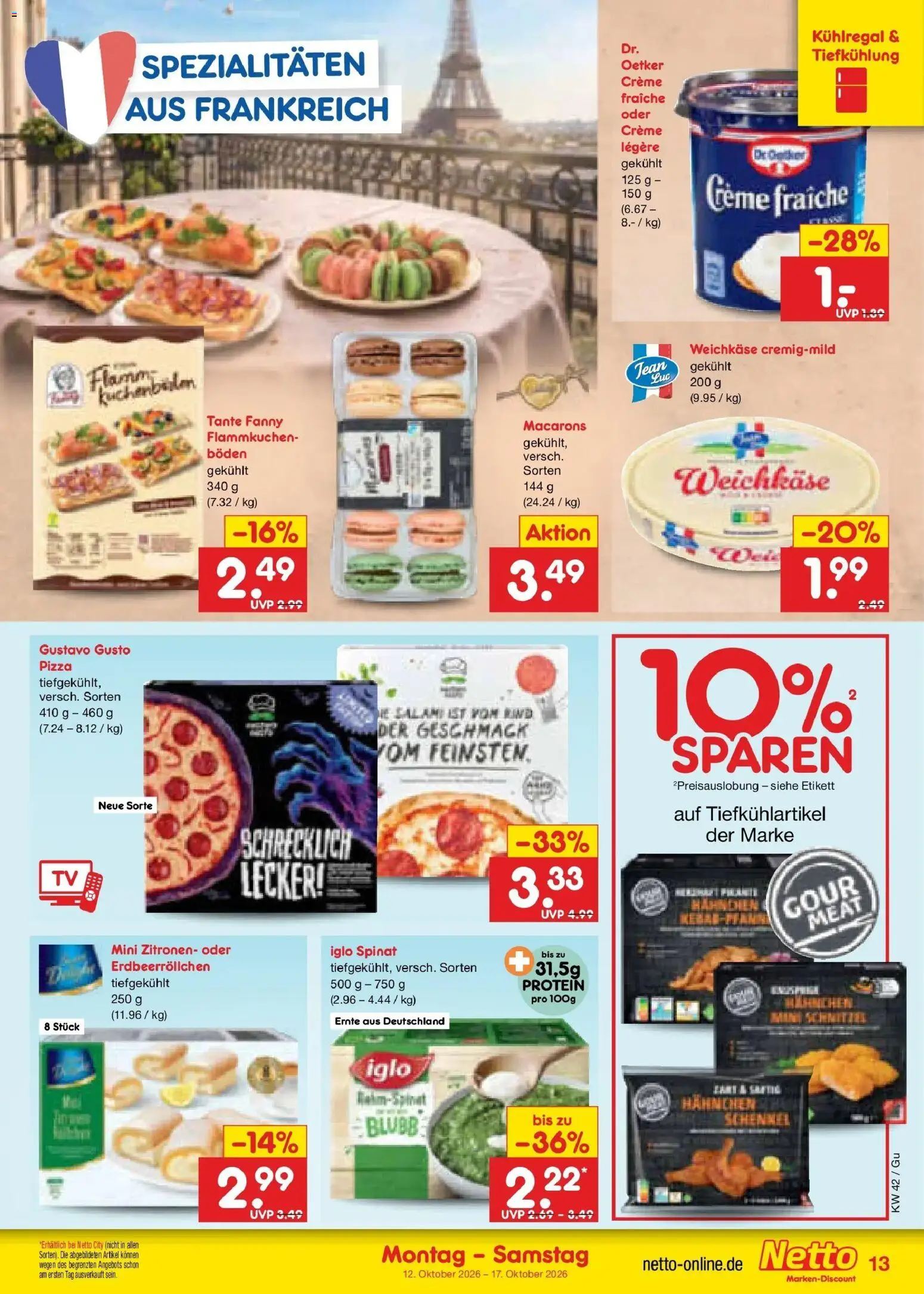 Vorschau von dem Prospekt des Geschäftes Netto Marken-Discount, gültig ab dem 12.10.2026 - Pizza, Zitronen, Salami, Gustavo gusto, Creme, Iglo, Spezialitäten, Hahnchen