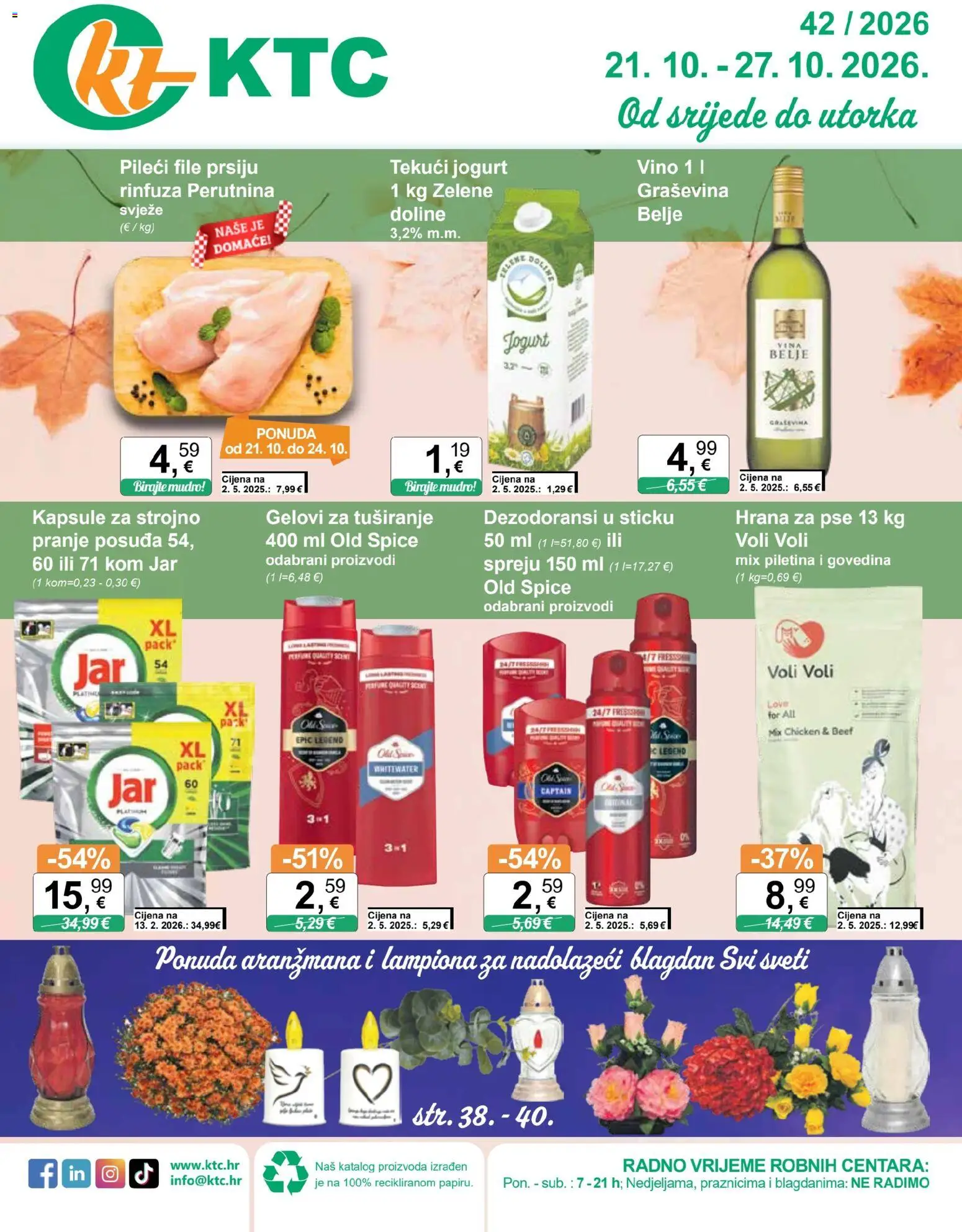 Pregled letka KTC Katalog široke potrošnje trgovine KTC vrijedi od 21.10.2026 - Piletina, Jogurt, Hrana za pse, Old Spice, File, Pileći file, Tekuci jogurt, Kapsule