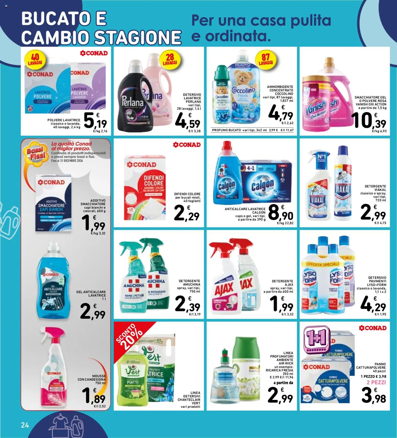 Anteprima dell'opuscolo Spazio Conad volantino dal negozio Spazio Conad valido da 30/10/2026 - Lavatrice, Piatti, Profumo, Candeggina, Ammorbidente, Detergente, Anticalcare, Smacchiatore