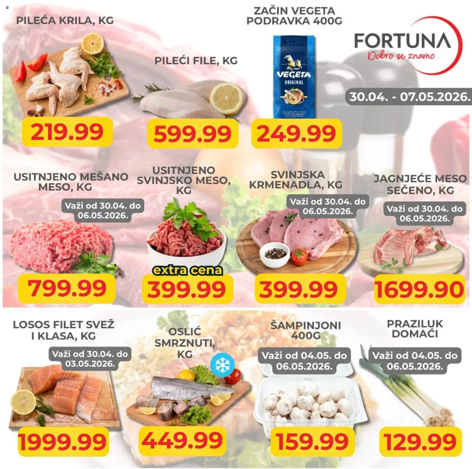 Pregled Fortuna Market kataloga - važi od 30.04.2026 - Losos, Praziluk, Oslić, Podravka, Meso, Šampinjoni, Jagnjeće meso, Filet