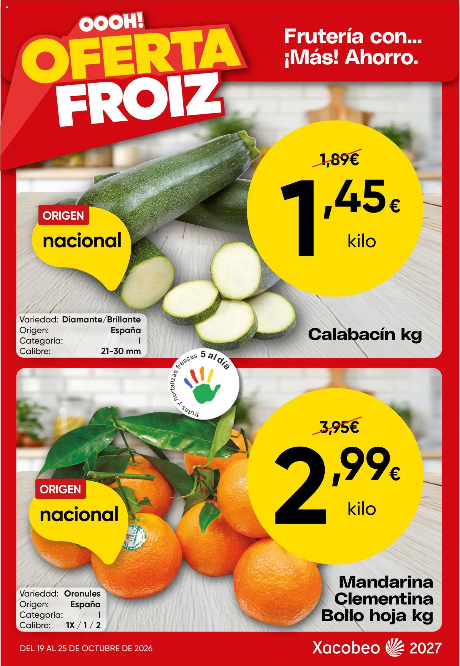 Vista previa del folleto de la tienda Froiz válido desde el 19/10/2026 