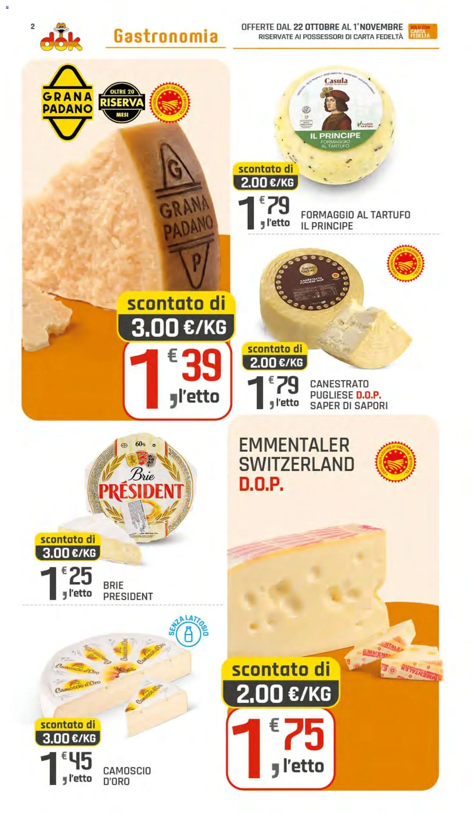 Anteprima dell'opuscolo DOK volantino dal negozio DOK valido da 22/10/2026 - Tartufo, Formaggio