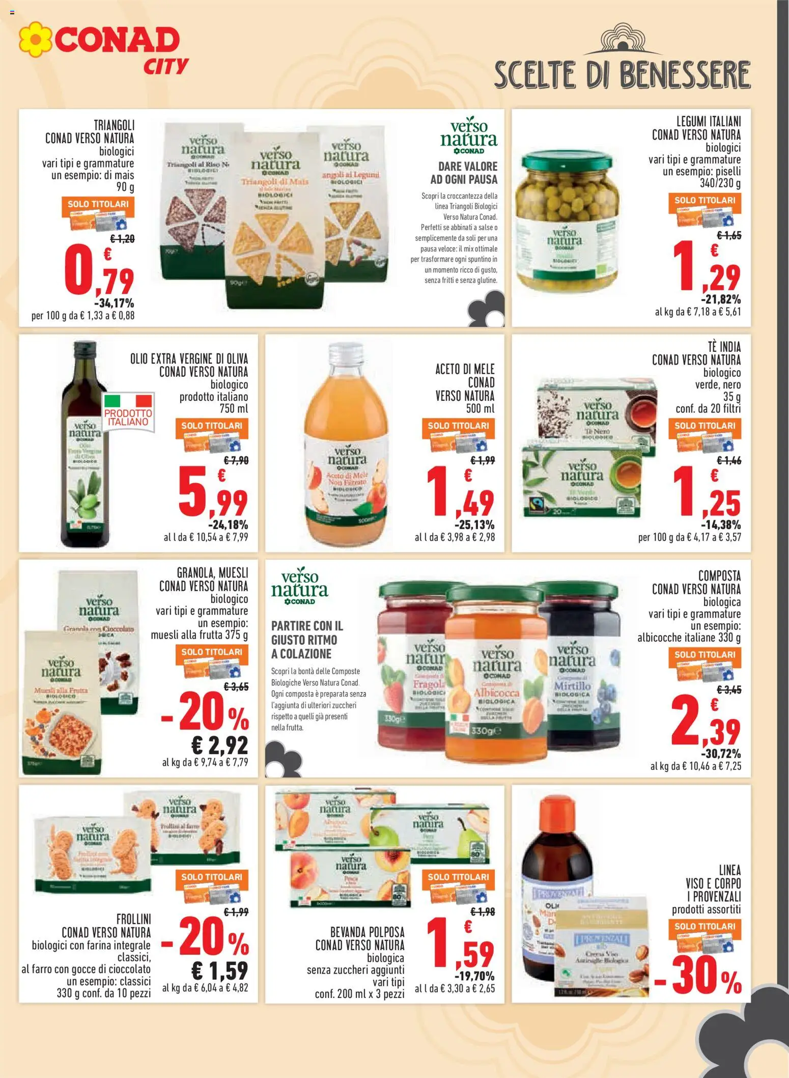 Anteprima dell'opuscolo Conad volantino City Piemonte dal negozio Conad valido da 22/10/2026 - Cioccolato, Frutta, Piselli, Crackers, Mais, Olive, Farina integrale, Salse