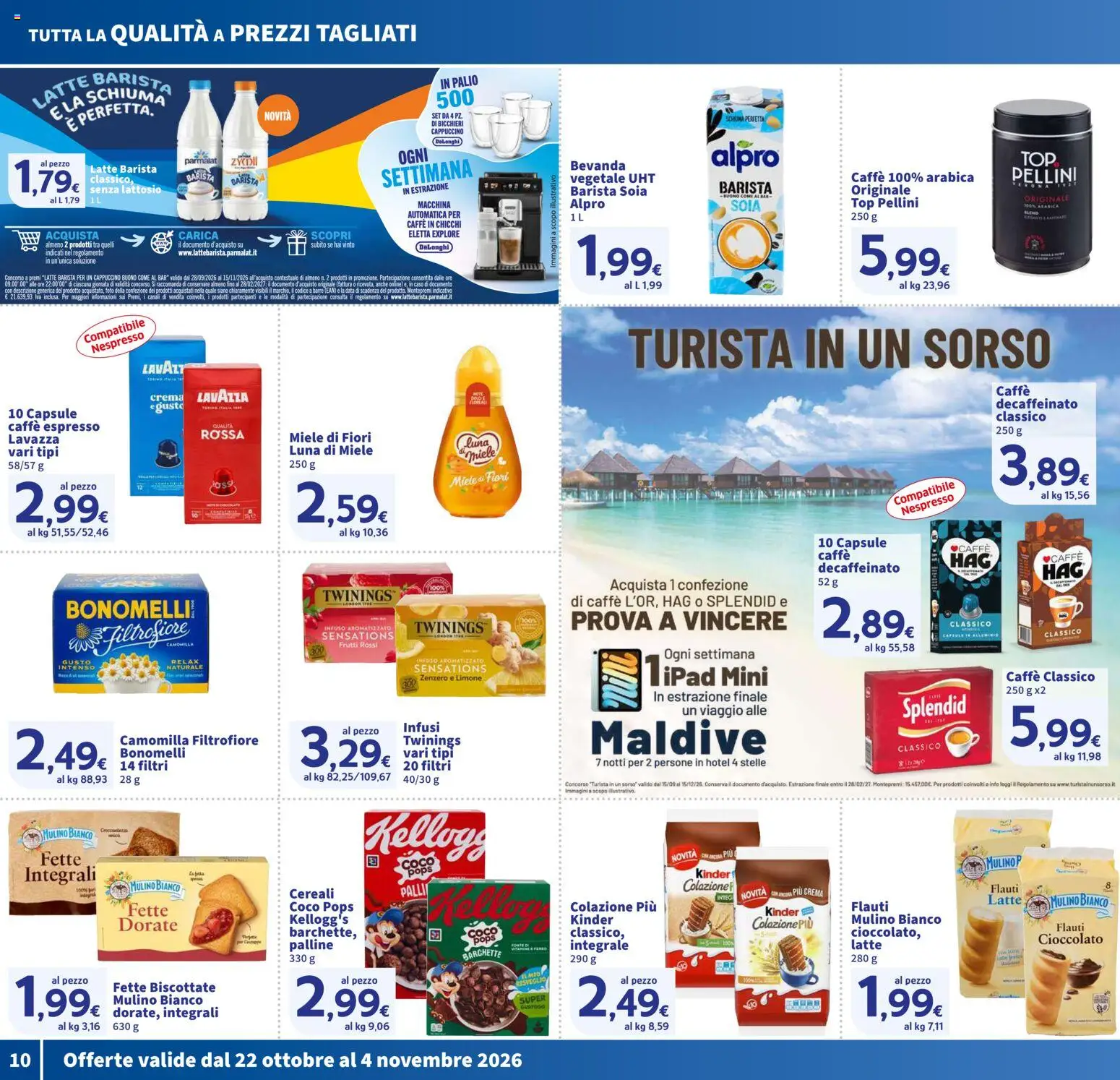 Anteprima dell'opuscolo SIGMA volantino dal negozio SIGMA valido da 22/10/2026 - Crema, Fiori, Miele, Latte, Limone, Cappuccino, Cereali, Pellini
