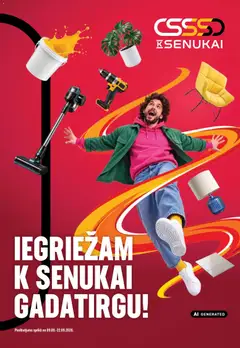 Skatīt K-Senukai akciju bukletu, derīgs no 09.09.2026.