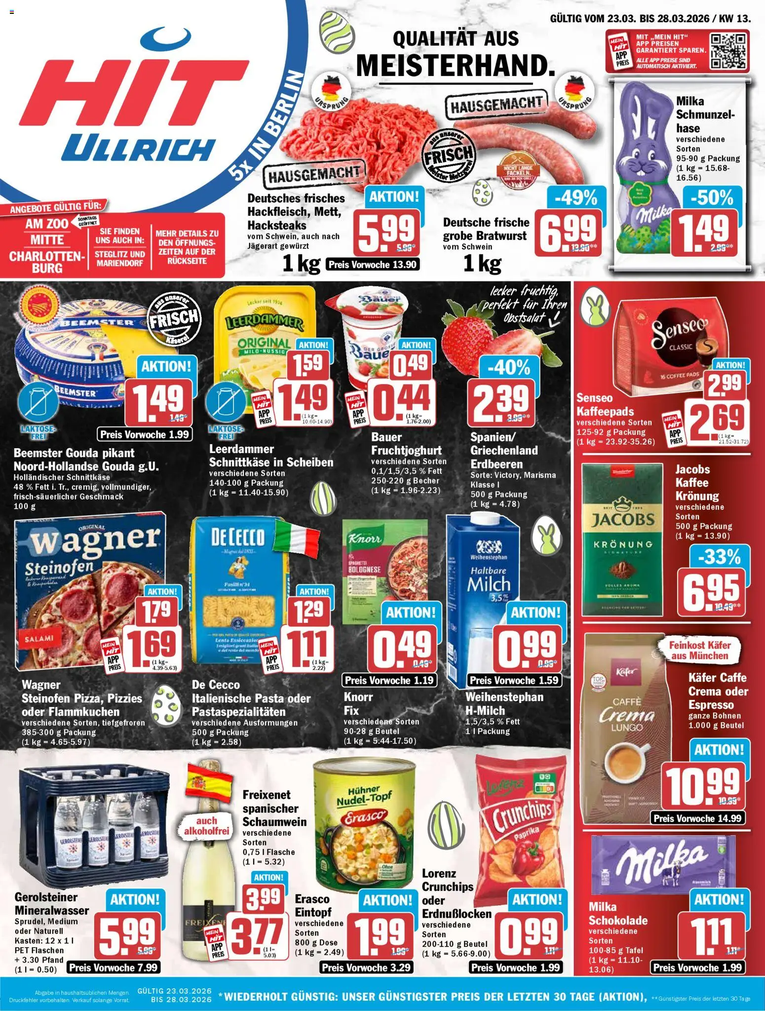 Vorschau von dem Prospekt des Geschäftes HIT, gültig ab dem 23.03.2026 - Schokolade, Erdbeeren, Mineralwasser, Paprika, Knorr, Freixenet, Haltbare milch, Erasco