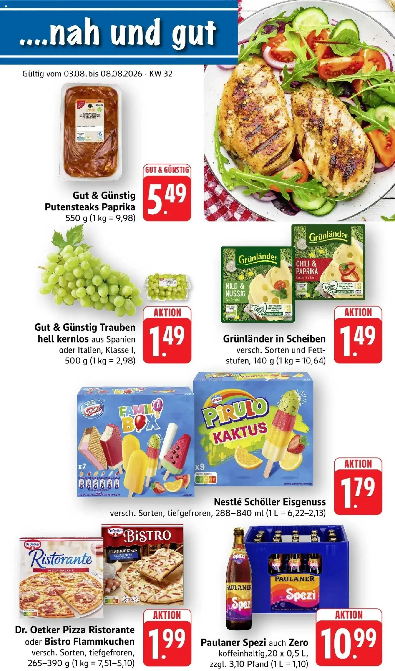 Vorschau von dem Prospekt des Geschäftes nah & gut, gültig ab dem 03.08.2026 - Pizza, Paulaner spezi, Paprika, Paulaner, Ristorante, Chili, Grunlander, Pute