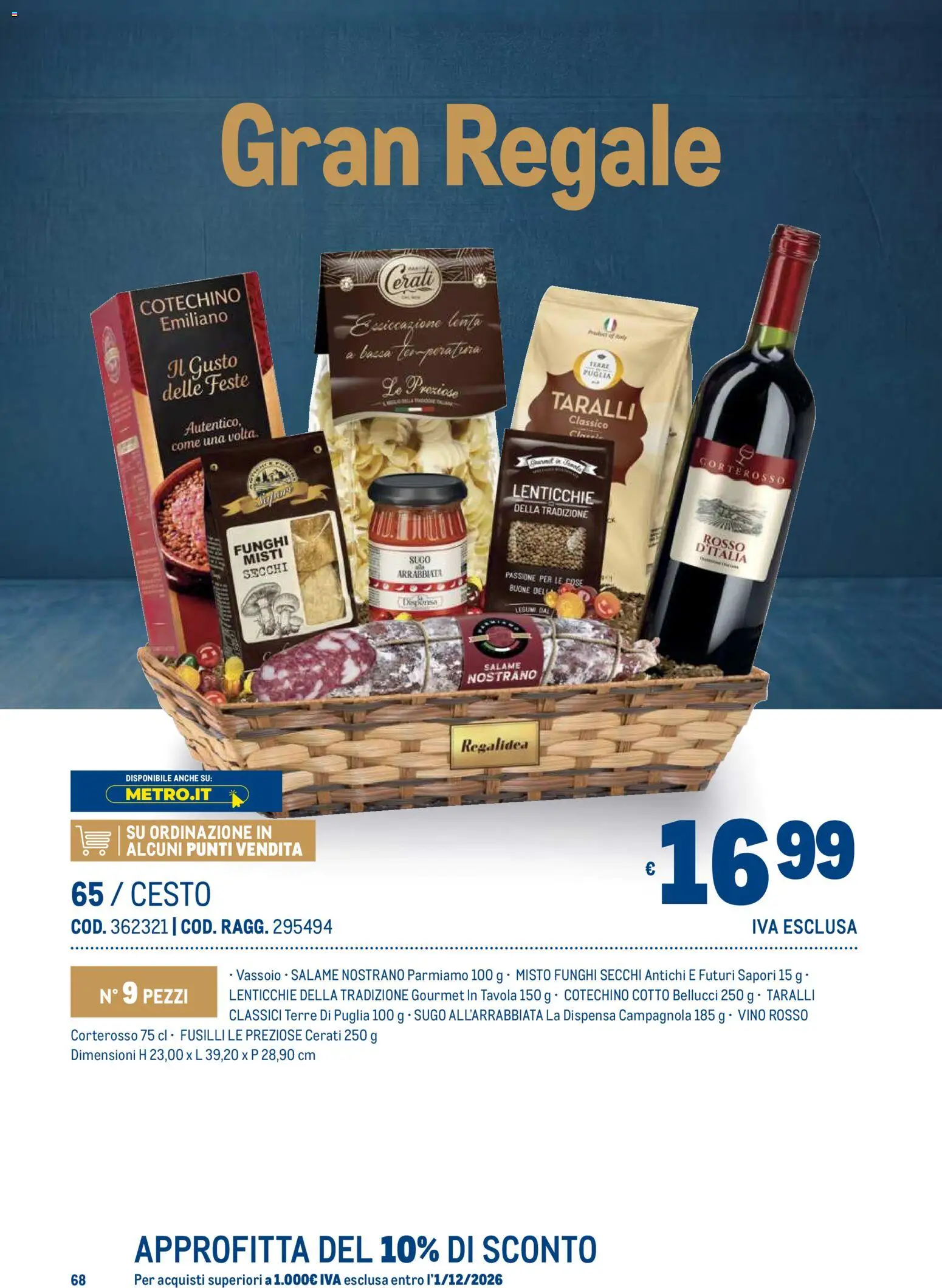 Anteprima dell'opuscolo Metro volantino Regalistica Natale dal negozio Metro valido da 19/10/2026 - Funghi, Legumi, Cotechino, Fusilli, Taralli, Vino rosso, Vassoio, Funghi secchi