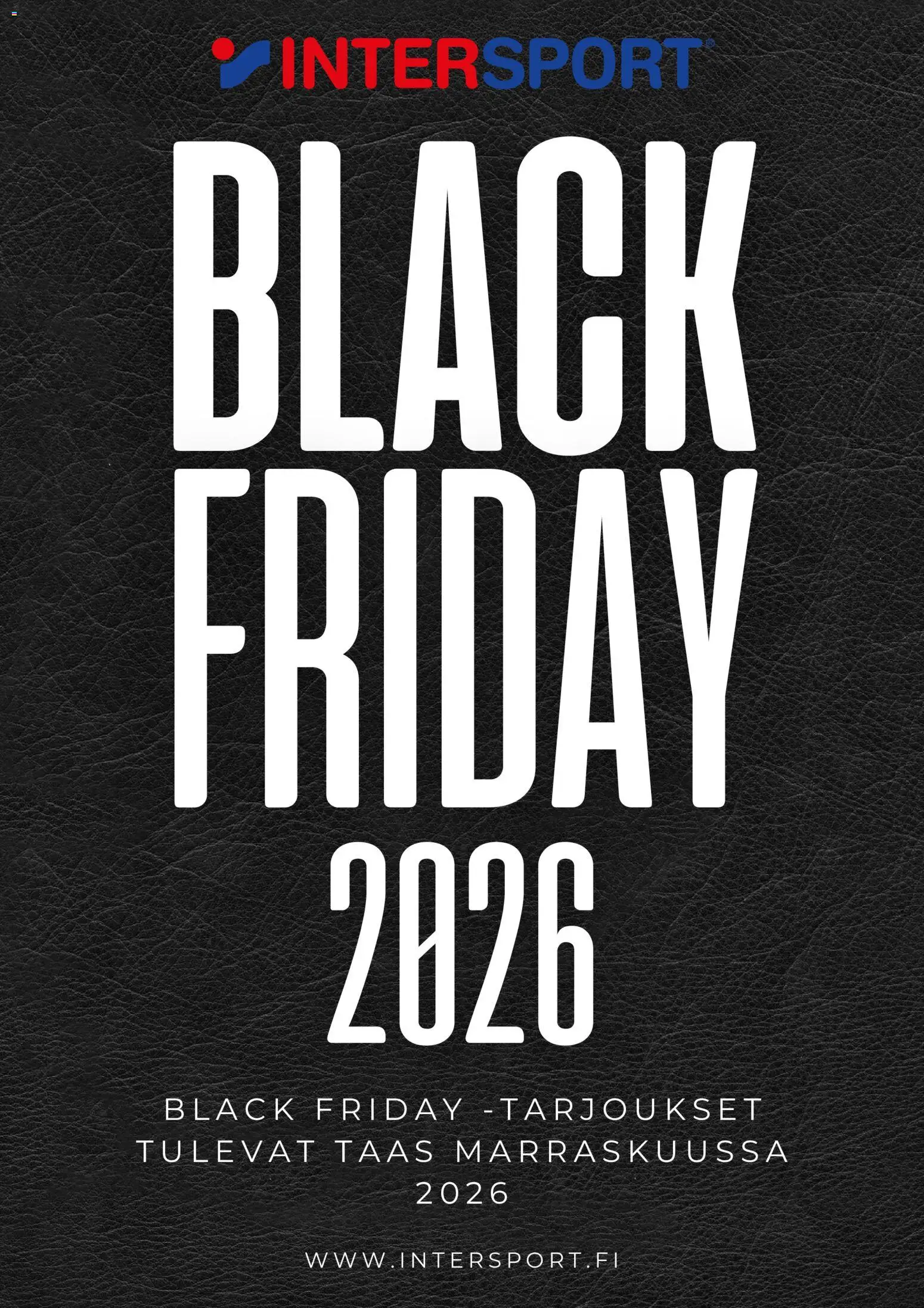 Kaupan Intersport Intersport Black Friday -ennakkoilmoitus esikatselu, voimassa 13/10/2026