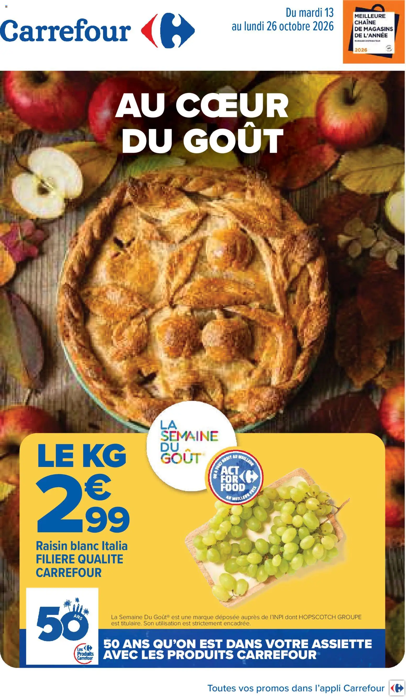 Prévisualisation de Carrefour Au coeur du goût du magasin Carrefour formulaire valide 13/10/2026 - Assiette, Raisin, Raisin blanc